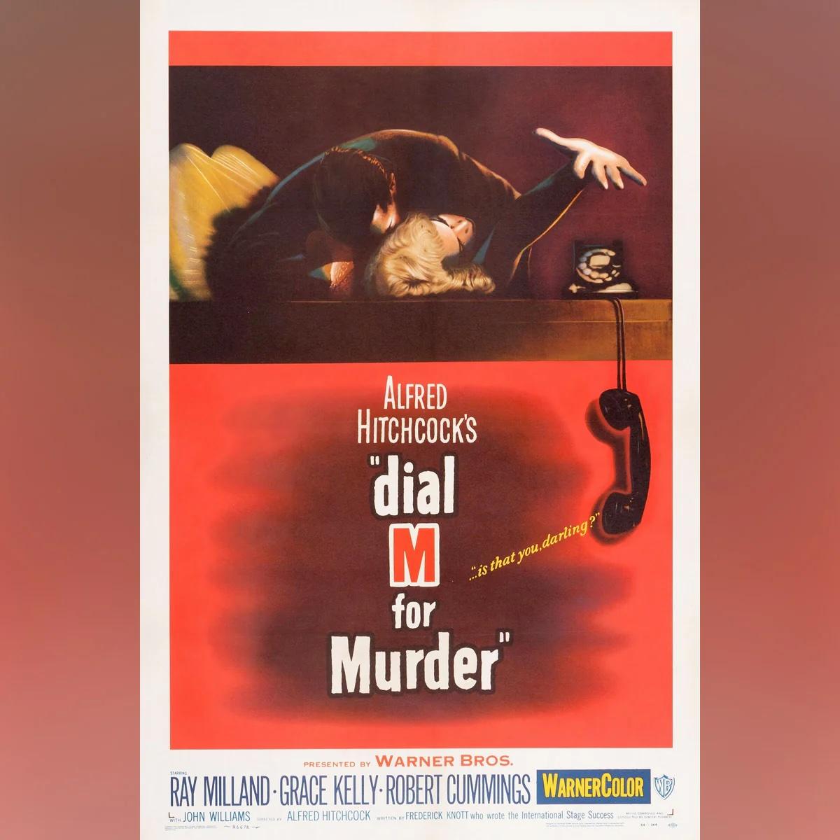 Dial M For Murder (1954)
Original US 1 Sheet (27 X 41 Inches)

Hitchcock directs Grace Kelly in one of his best films ever, and this poster has one of the most memorable images in cinema history. A luminous Grace Kelly is the object of Ray Milland's