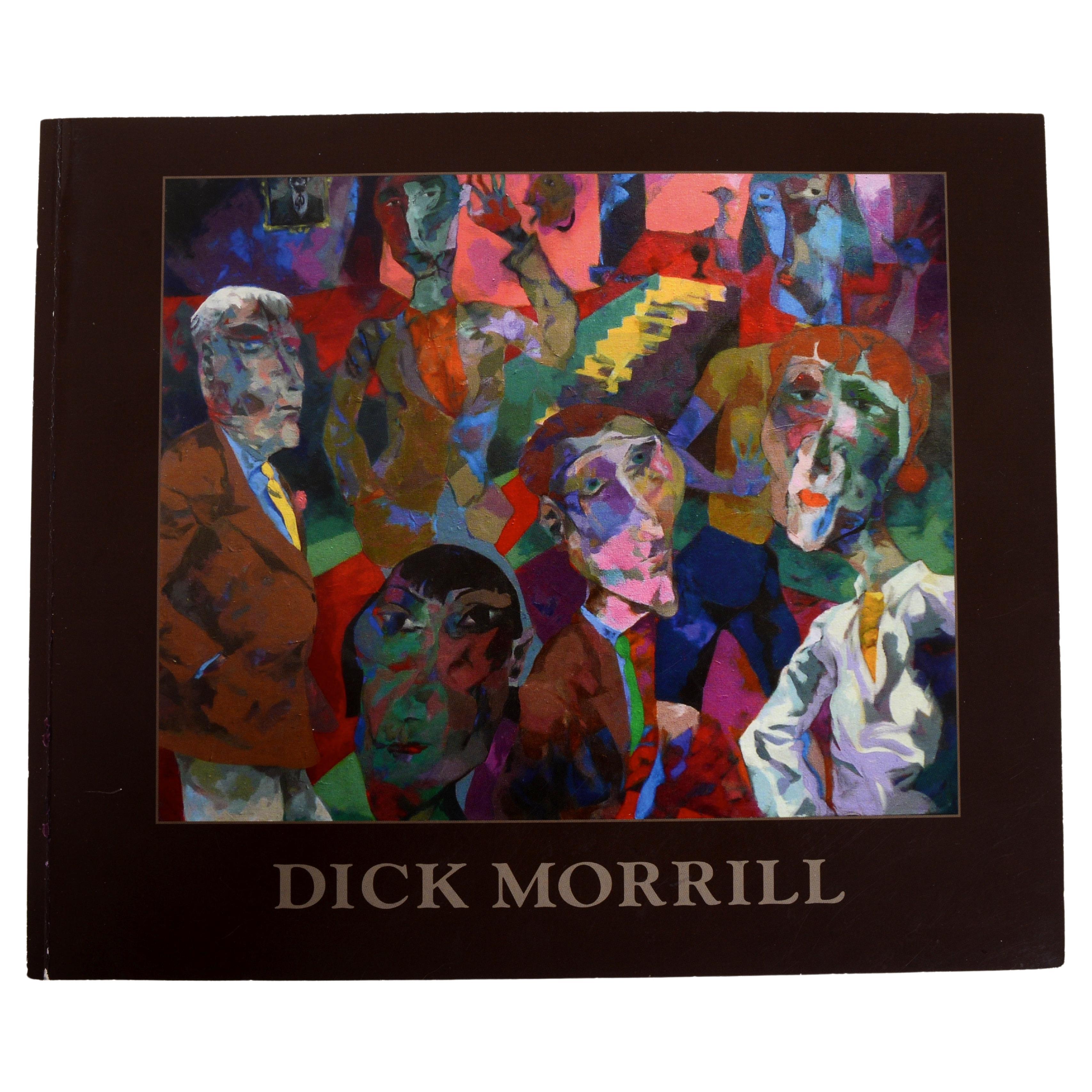 Dick Morrill: A Part to Play in the Process, Published by Katharine T. Carter   For Sale