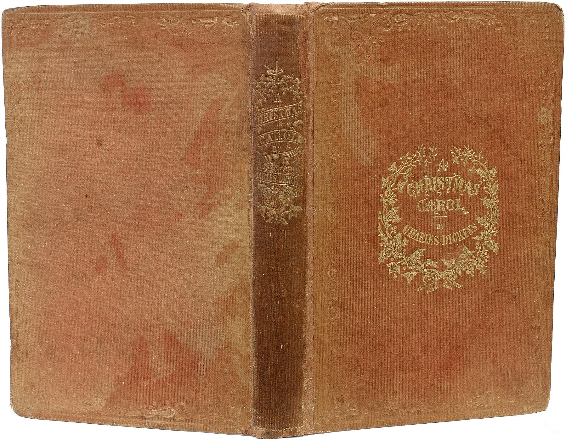 AUTEUR : DICKENS, Charles. 

TITRE : A Christmas Carol In Prose Being A Ghost Story of Christmas (Un chant de Noël en prose, une histoire de fantômes de Noël).

ÉDITEUR : Londres : Chapman and Hall, 1843.

DESCRIPTION : PREMIÈRE ÉDITION, DEUXIÈME