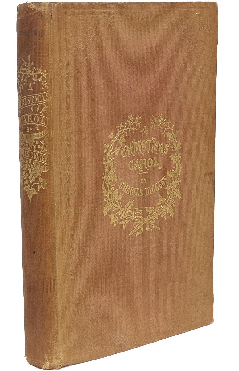Author: Dickens, Charles. 

Title: A Christmas Carol. In Prose. Being A Ghost Story of Christmas.

Publisher: London: Chapman & Hall, 1843.

Description: Third Edition. 1 vol., 