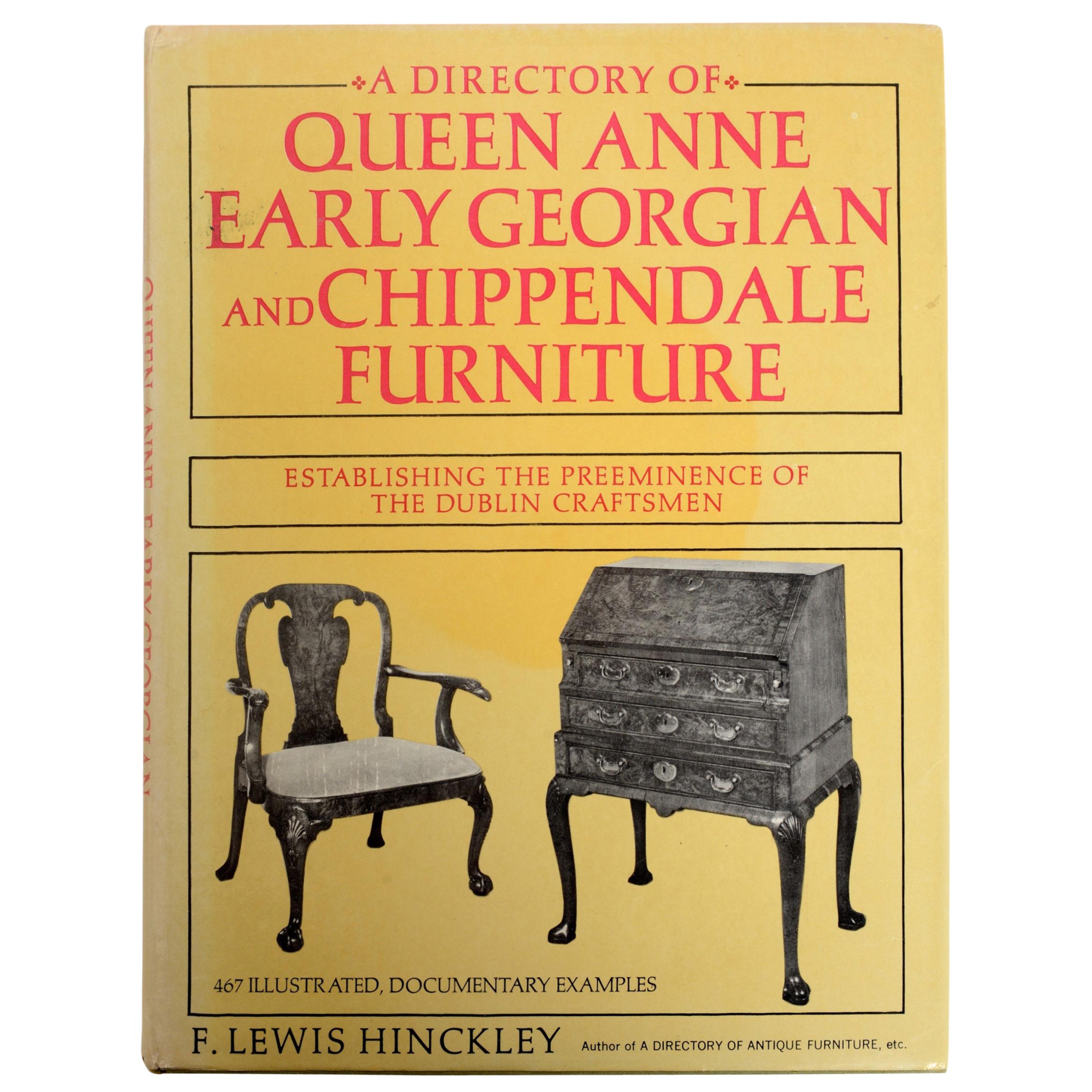 Directory of Queen Anne, Early Georgian and Chippendale Furniture, First Edition For Sale
