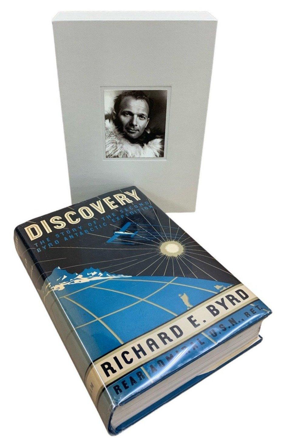 Byrd, Richard E. Discovery: The Story of the Second Byrd Antarctic Expedition. New York: G.P. Putnam’s Sons, 1935. Signed, stated first edition. Octavo. Original dust jacket with custom slipcase. 

This is a stated first edition of Richard Byrd’s