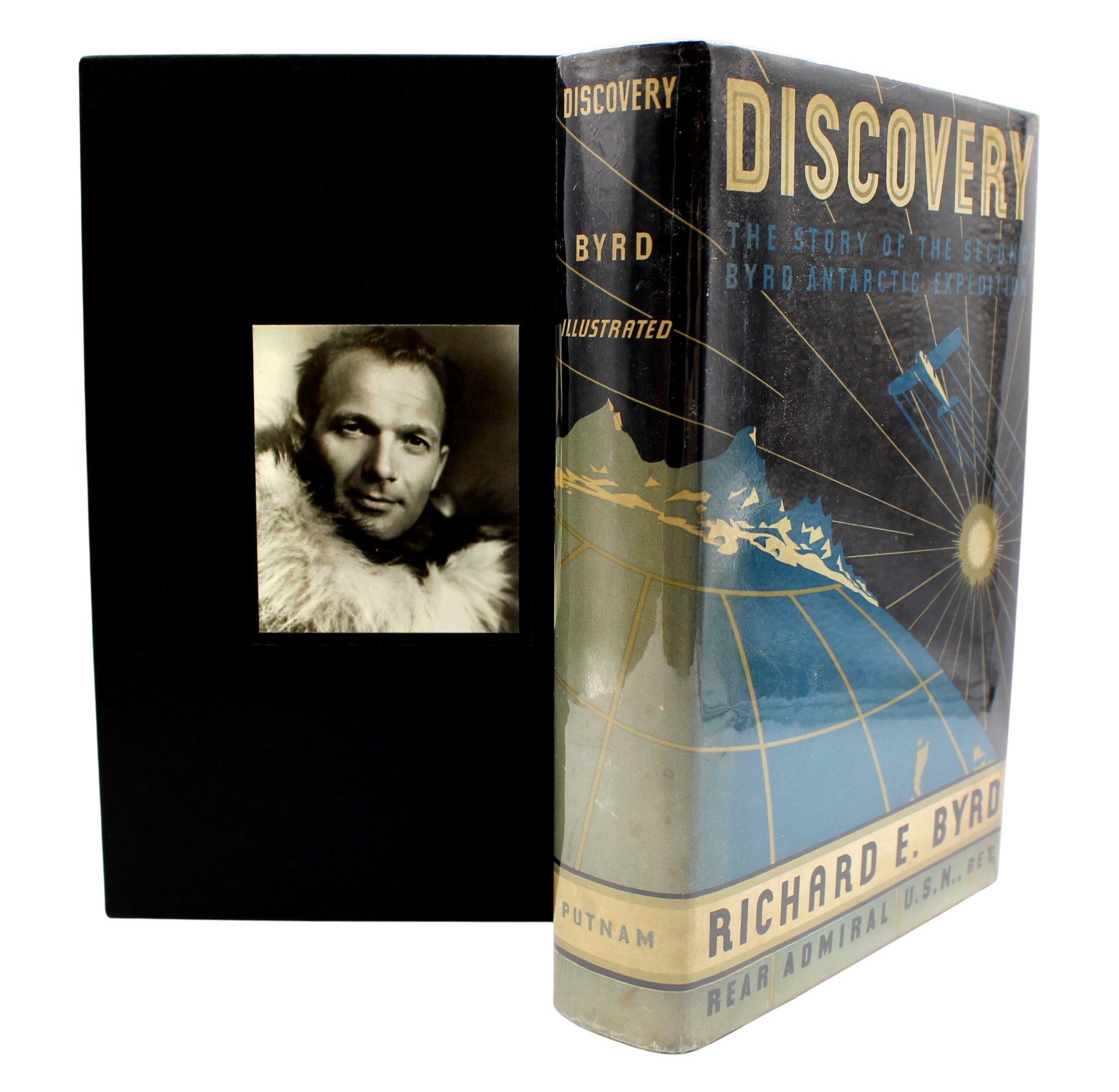 Byrd, Richard E. Discovery: The Story of the Second Byrd Antarctic Expedition. New York: G.P. Putnam’s Sons, 1935. Signed, stated first edition. Octavo. In original boards and dustjacket. Presented with a new archival slipcase. 

This is a stated