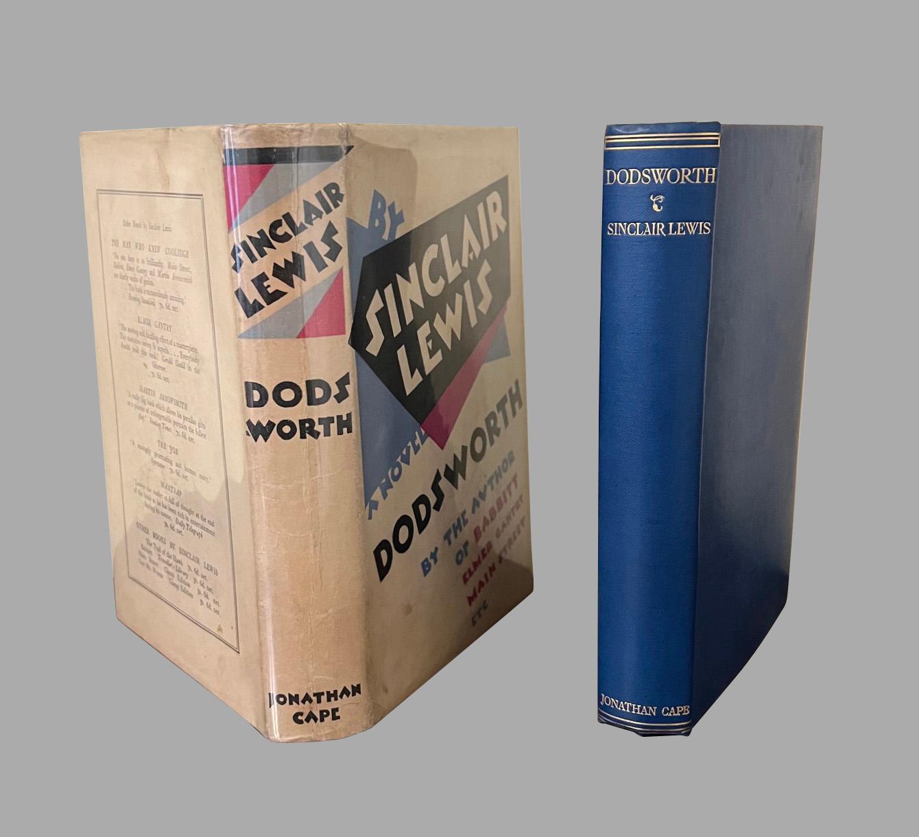 Dodsworth
von Sinclair Lewis
Veröffentlicht von Jonathan Cape, Thirty Bedford Square, London, 1929

Erste Ausgabe in K.K. (seltener als die amerikanische Ausgabe) mit Original-Schutzumschlag in sehr gutem Zustand.