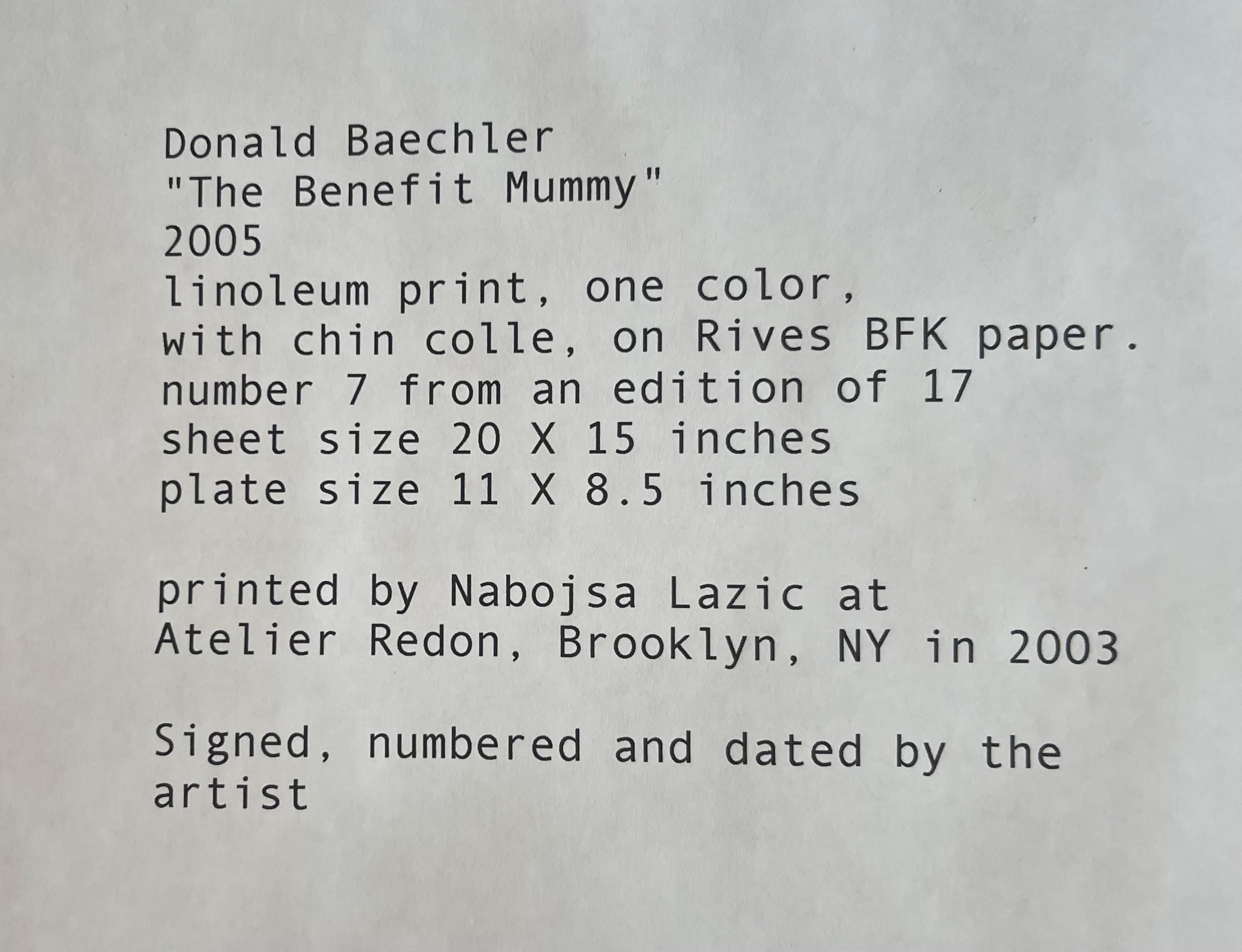 Donald Baechler
The Benefit Mummy, 2005
Linoleum print, one color, with chine colle, on Rives BFK paper
Hand signed, numbered 7/17 and dated by the artist on the front; bears a documentation sheet from the artist's studio on the back
Frame included: