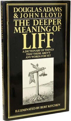 Douglas ADAMS & John Lloyd. The Deeper Meaning Of Life. 1ST ED - SIGNED BY BOTH
