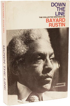 Down The Line. Collected Writings Of Bayard Rustin. SIGNED 1ST PAPERBACK EDITION