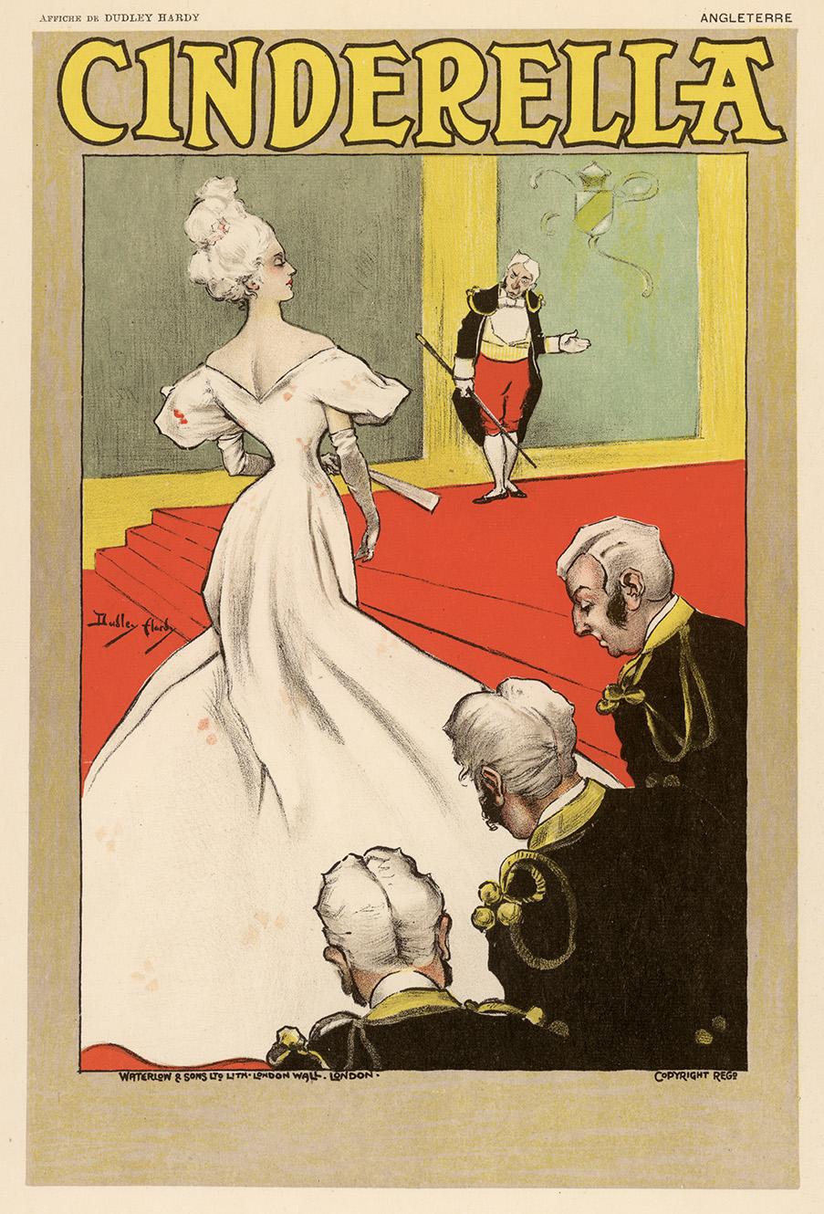 Jugendstil-Theaterplakat Cinderella von Dudley Hardy, veröffentlicht 1897 von der Imprimerie Chaix, Paris, der Druckerei, die für die Veröffentlichung der Werke des Meisters der Belle Epoque Jules Chret bekannt ist.

Dieses Plakat für Cinderella