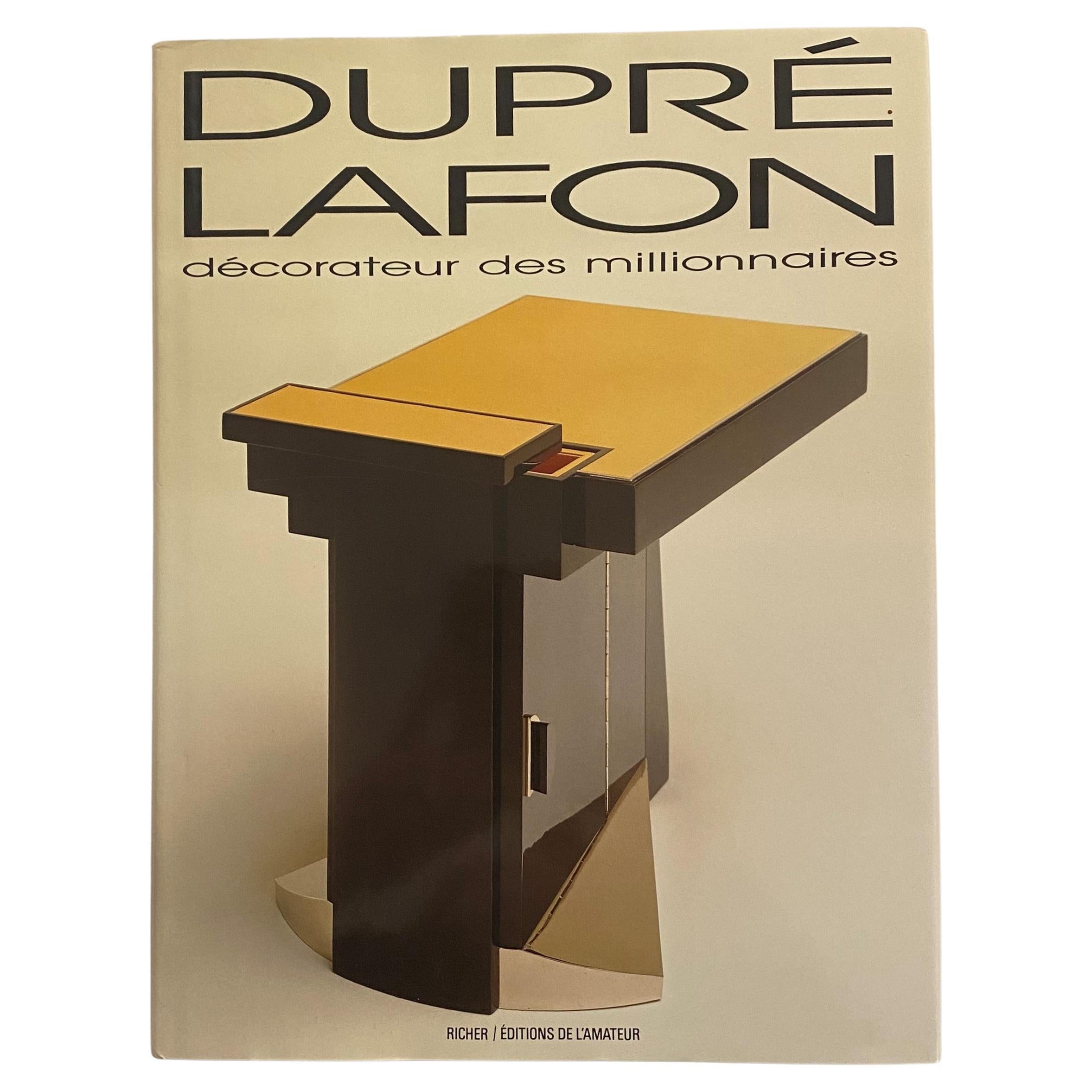 Dupré-Lafon Decorateur Des Millionaires by Thierry Couvrat Desvergnes (Book) For Sale