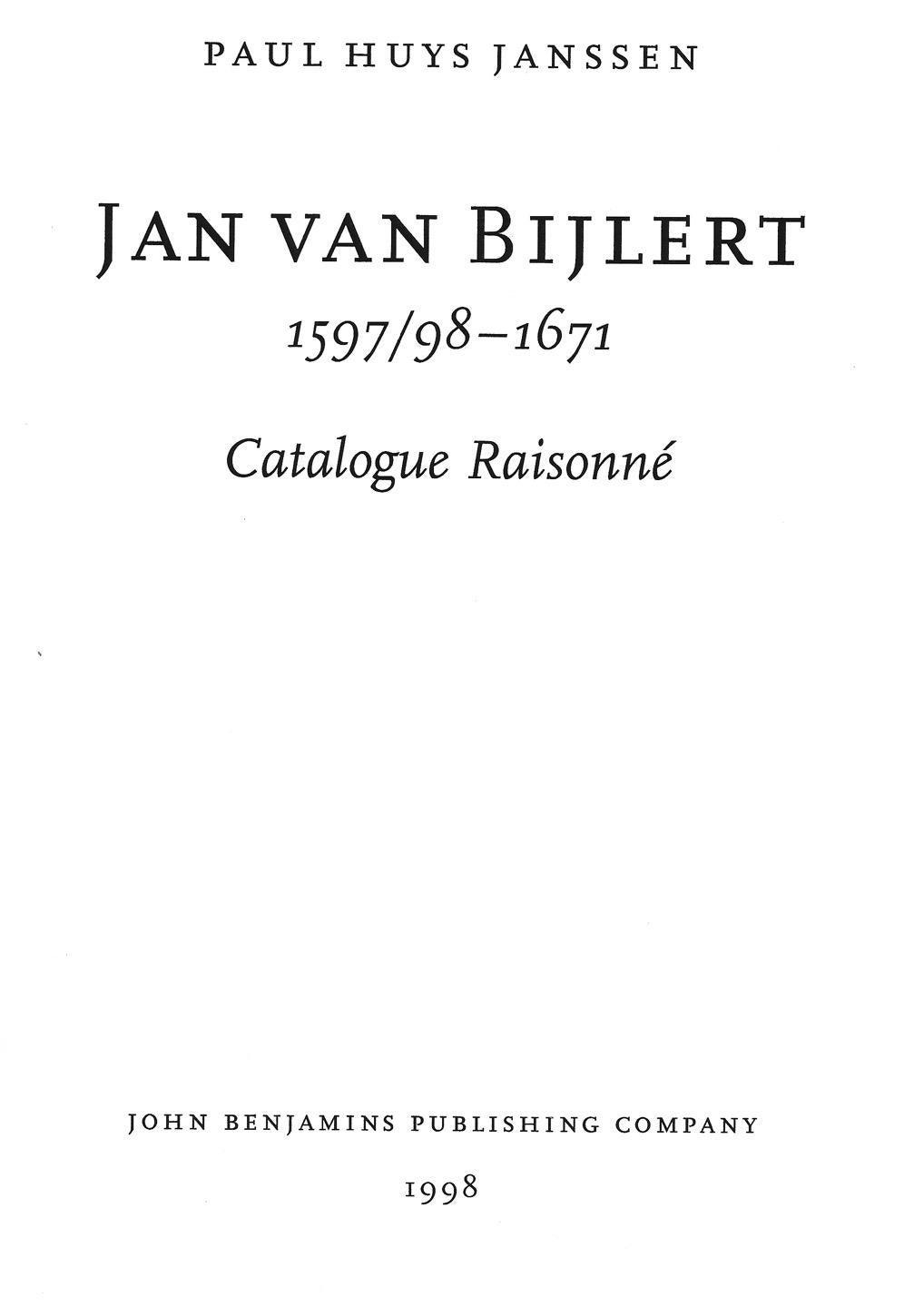 This masterpiece by Dutch painter Jan van Bjjlert (1597/98-1671 ) is listed in the Catalogue Raisonné (1998) under no. 68 by Docteur Paul Huys Jansseen, the world re-known expert on Jan van Bijlert. Dr. Huys Jansseen performed an in person