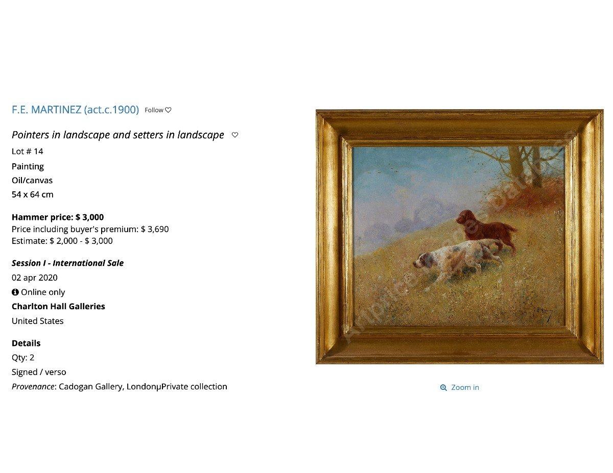 Perros de caza Pointers Pintura al óleo francesa sobre lienzo 19T por F.E. Martínez.
MARTINEZ fue un artista francés que trabajó hacia 1900.

Las obras del artista se han puesto a la venta en subasta pública 16 veces, principalmente en la categoría