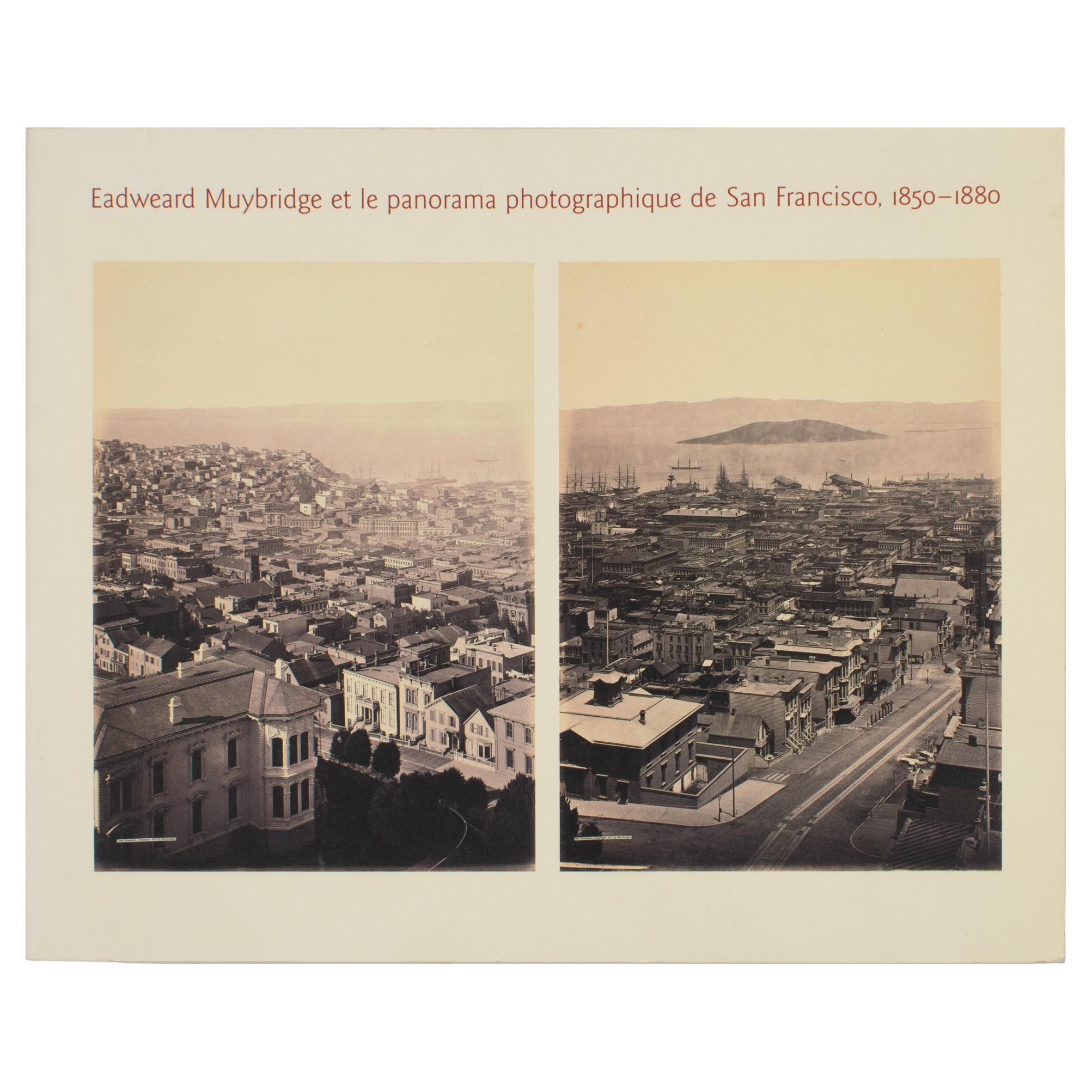 Eadweard Muybridge and the Photographic Panorama of San Francisco, French Book For Sale