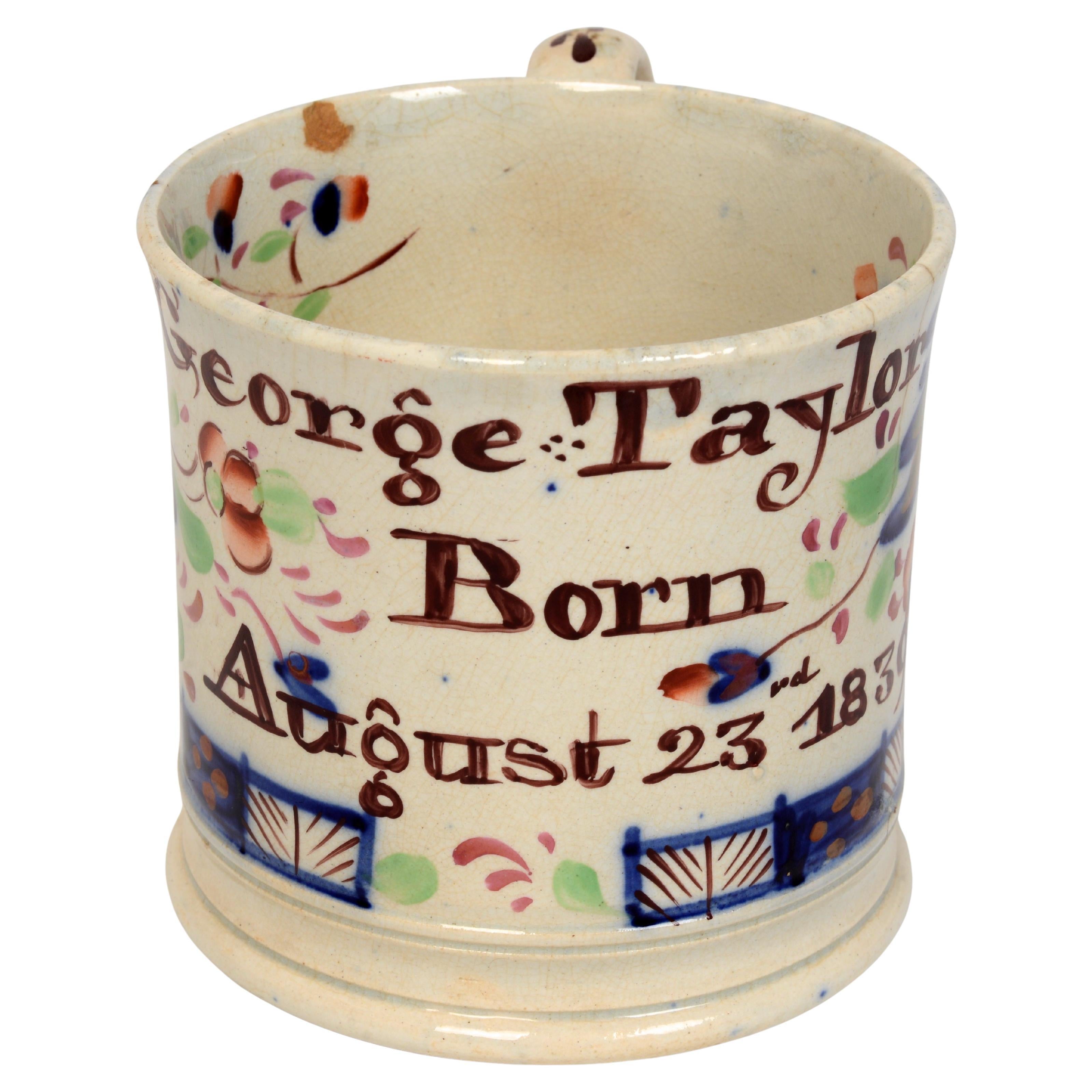 Early 19th c Gaudy Welch Personalised Commemorative Birthday Mug "George Taylor"