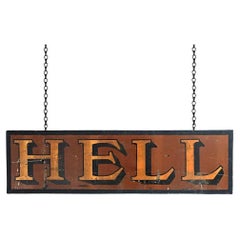 Early 20th century English Hand Painted “HELL” Sign