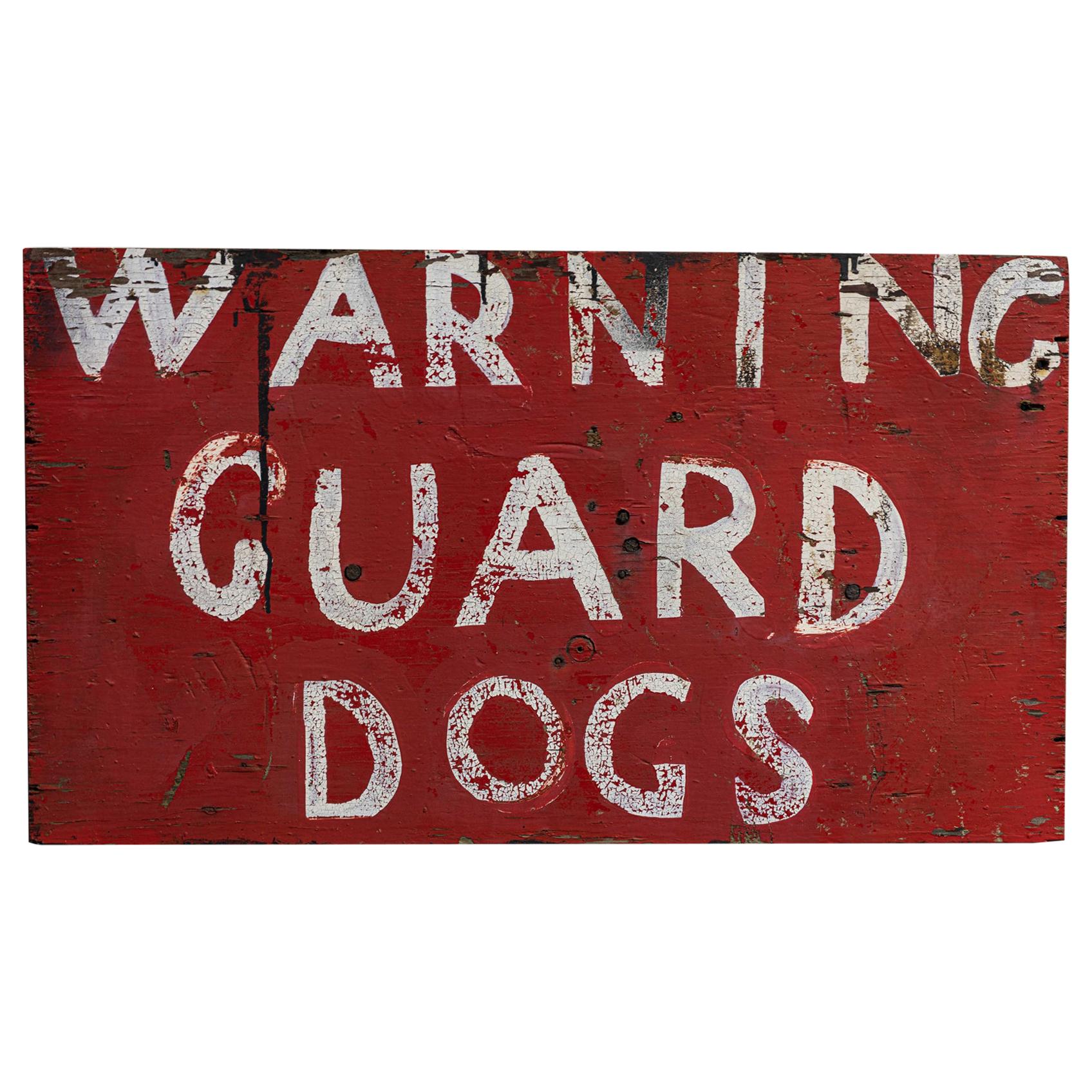Early 20th Century English Hand Painted Sign 'Warning Guard Dogs'