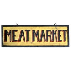 Early 20th Century 'Meat Market' Painted Sign