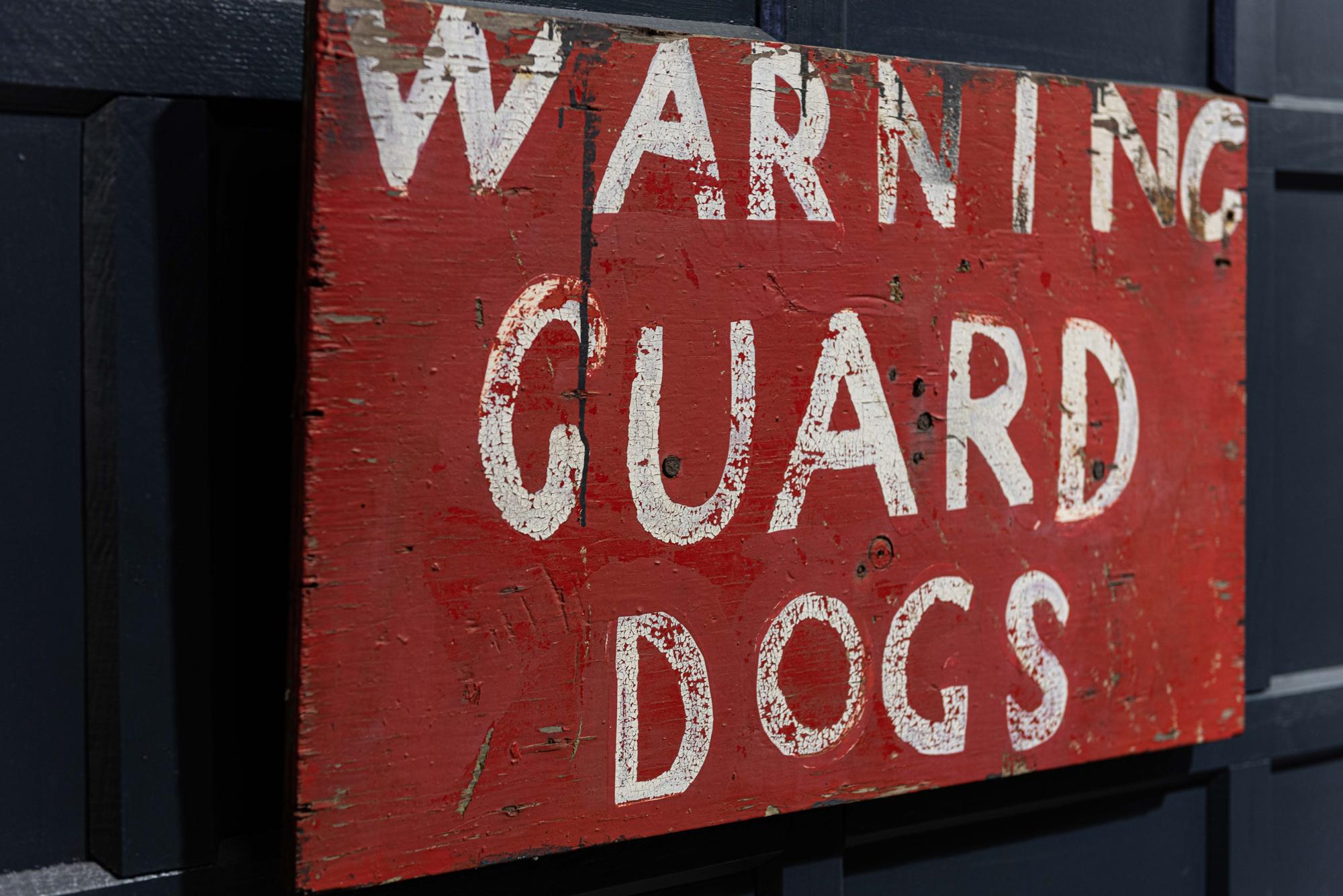 Early 20th Century English Hand Painted Sign 'Warning Guard Dogs' 1