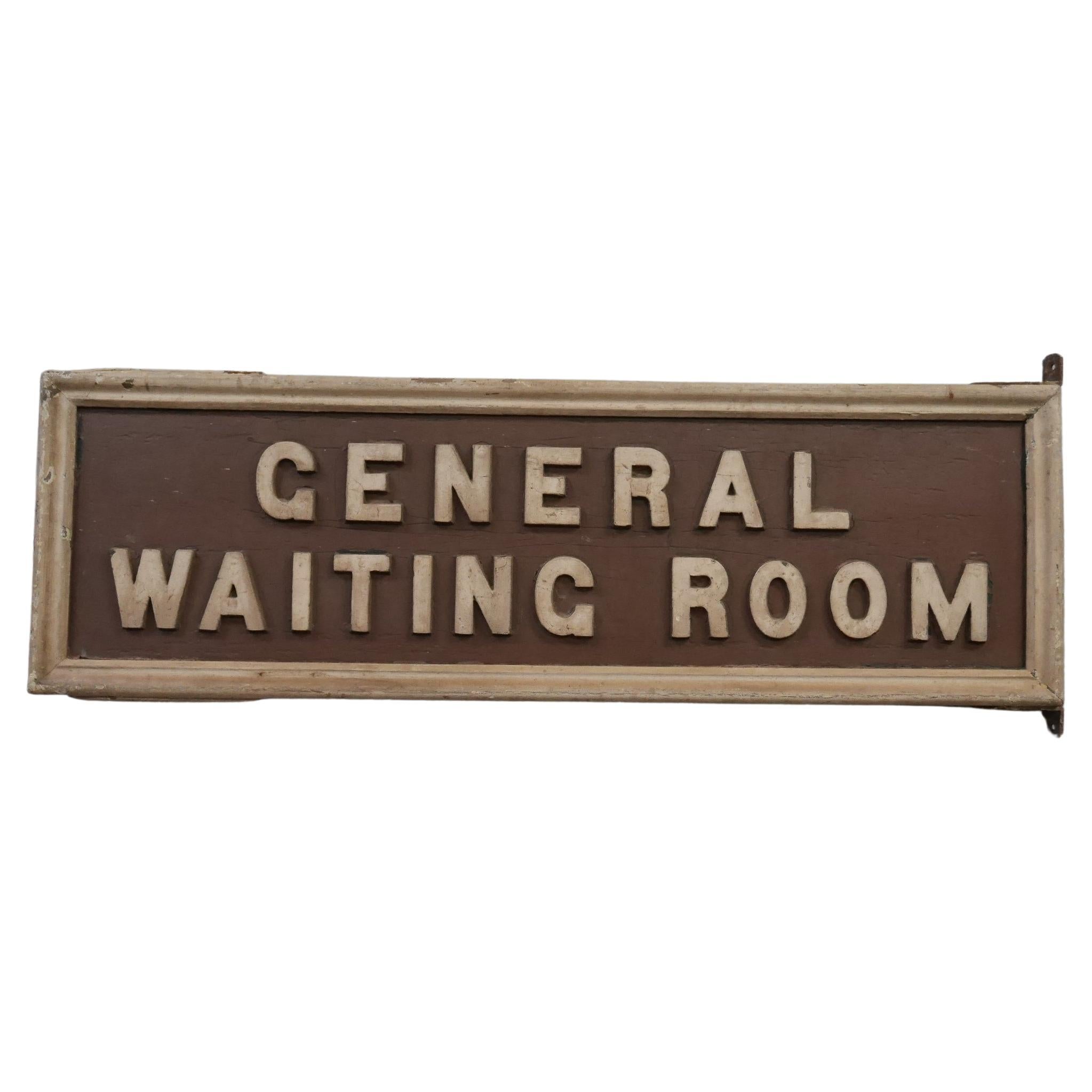 Early Timber & Iron 'General Waiting Room' Railway Sign For Sale