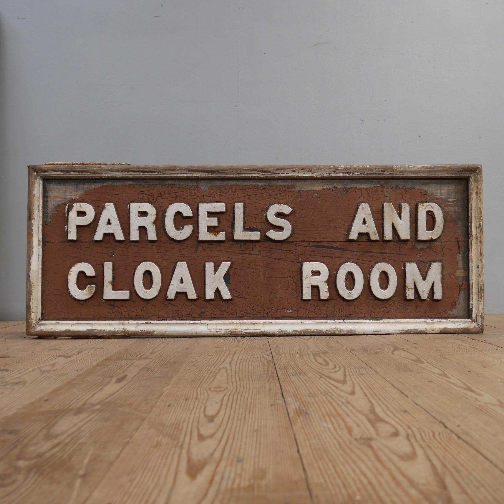 Sporting Art Early Timber & Iron 'Parcels and Cloak Room' Railway Signs - Two Available