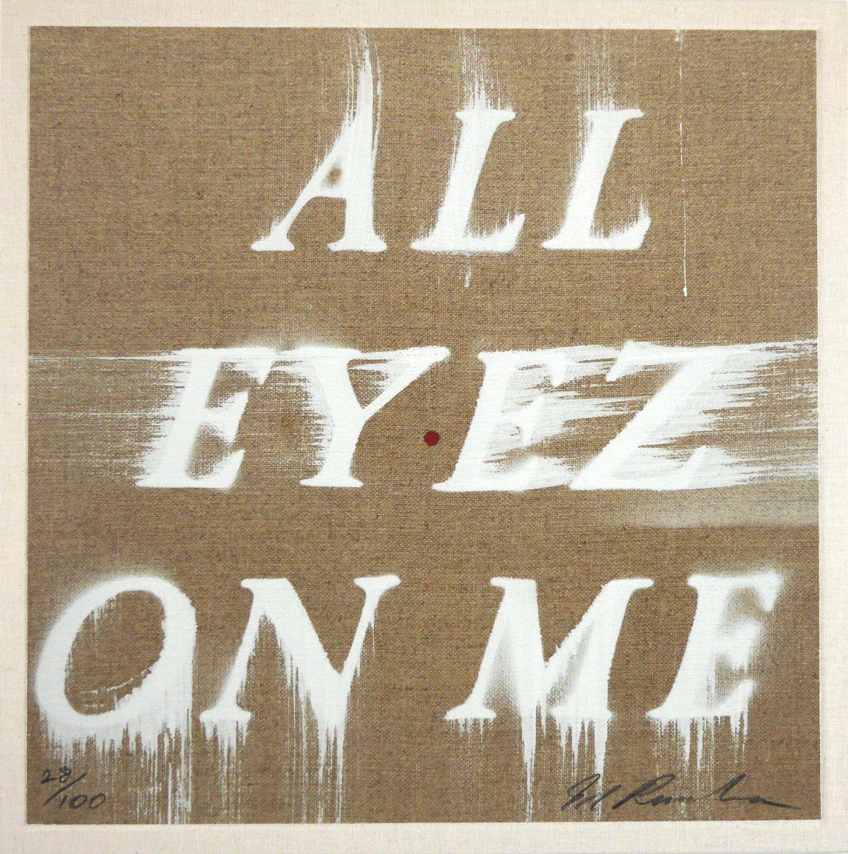 Print Ed Ruscha - All Eyez on Me