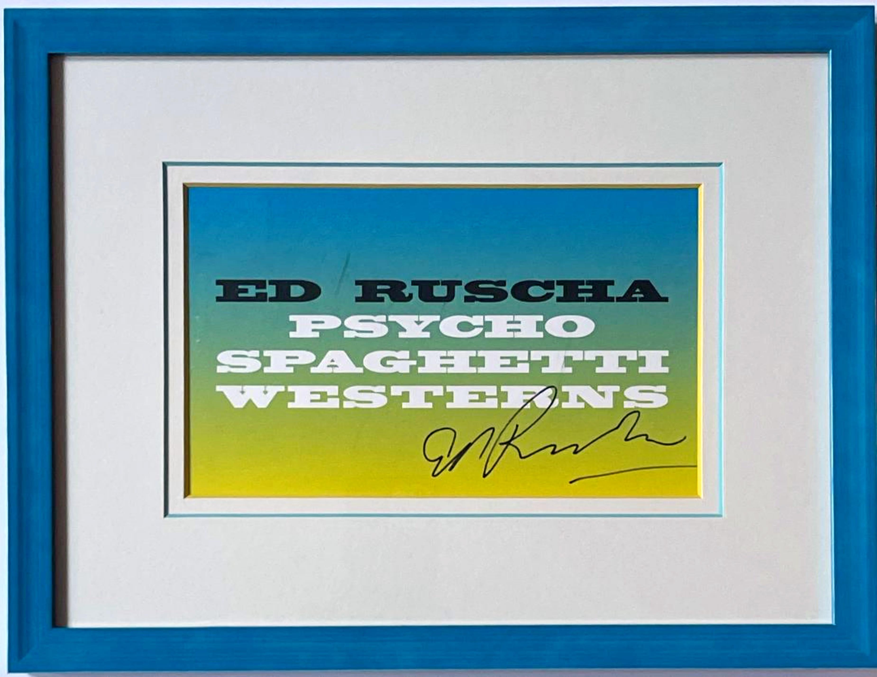 Ed Ruscha
Psycho Spaghetti Westerns (firmato a mano da Ed Ruscha), 2011
Cartolina litografica offset (firmata a mano da Ed Ruscha)
Cartoncino litografato in offset
Firmata in grassetto con pennarello nero da Ed Ruscha
Firmato dall'artista in
