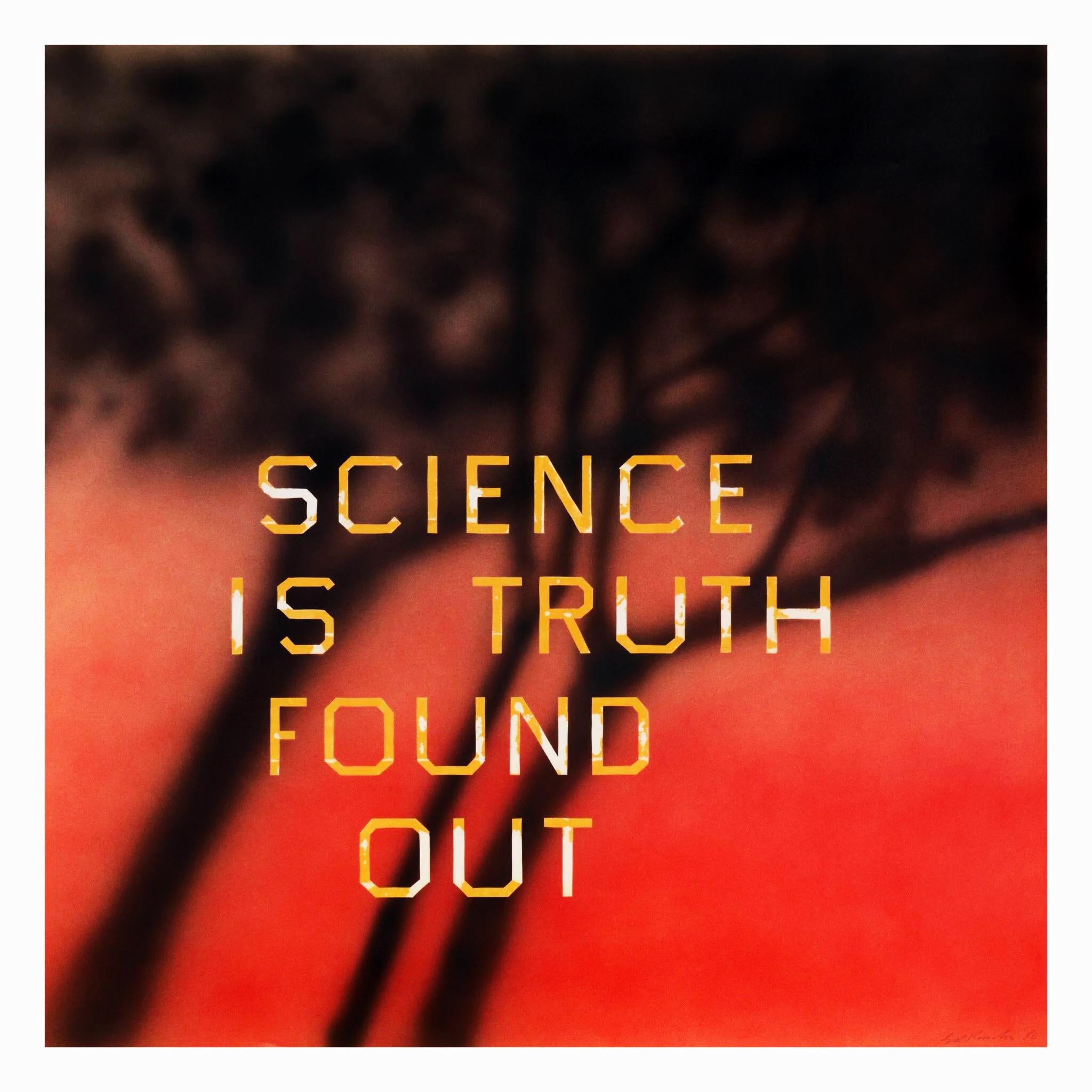 Science Is Truth Found Out - Print by Ed Ruscha