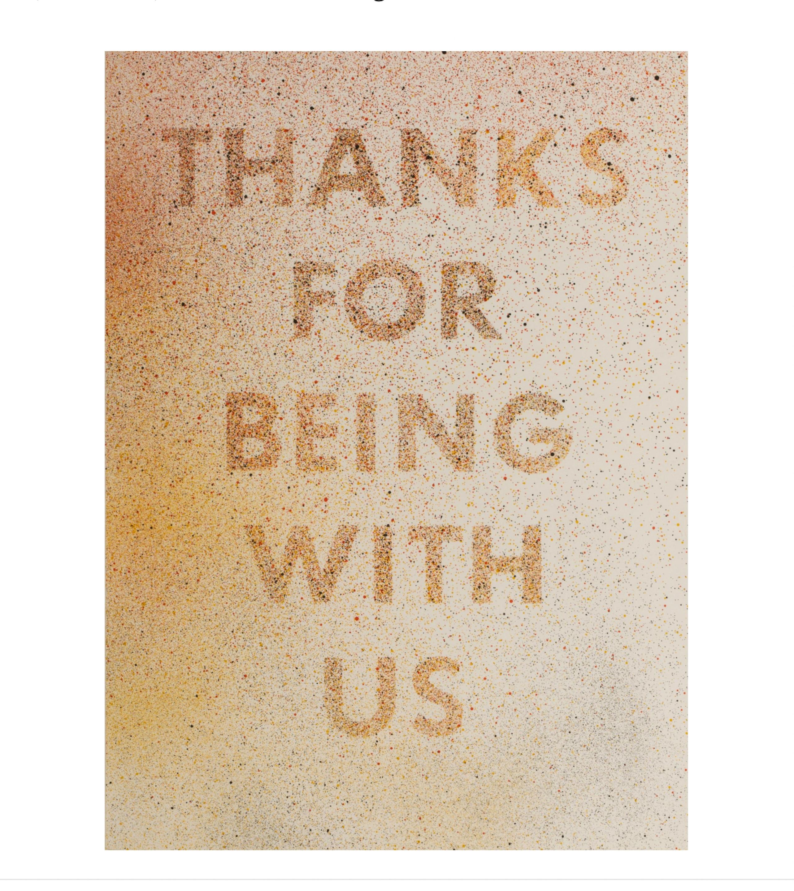 Merci d'être avec nous - Print de Ed Ruscha