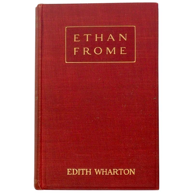 Edith Wharton, Ethan Frome, First Edition First Issue, 1911
