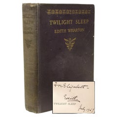 Edith Wharton, Twilight Sleep., First Edition, Presentation Copy, 1927