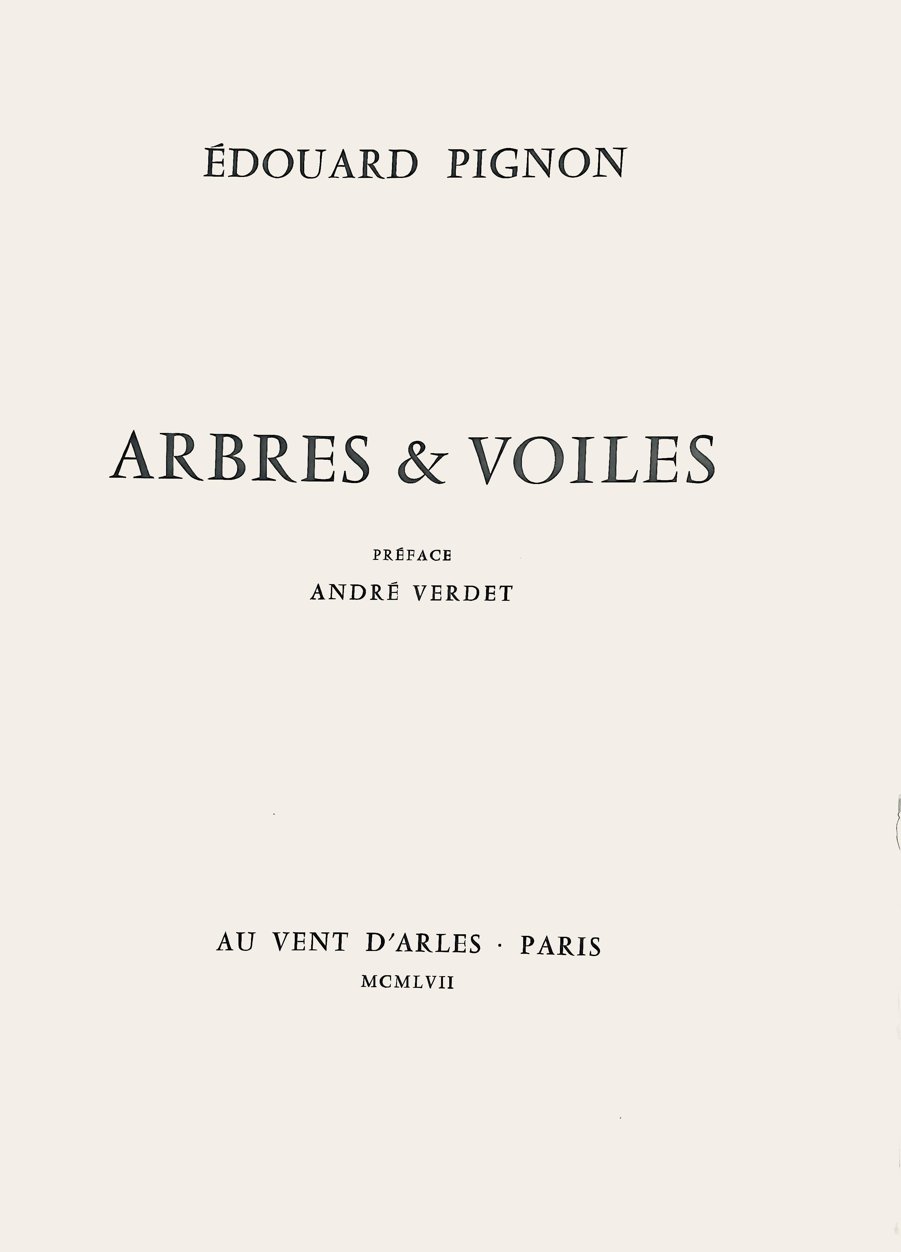 Lithograph and stencil on grand Velin d'Arches paper. Inscription: signed in the plate and unnumbered, as issued. Good condition. Notes: from the folio, Édouard Pignon, Arbres et Voiles, 1957. Published by Au Vent D'Arles, Paris; printed by Atelier