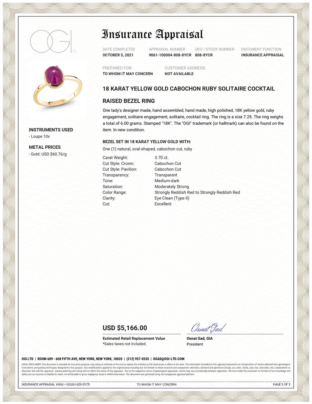 18 karat yellow gold raised bezel cocktail ring
Cabochon Burma ruby weighing 3.70 carat 
Cabochon ruby measuring 10x8 millimeter                                                                       
Ring size 7.25 In Stock
Ring can be resized 
New