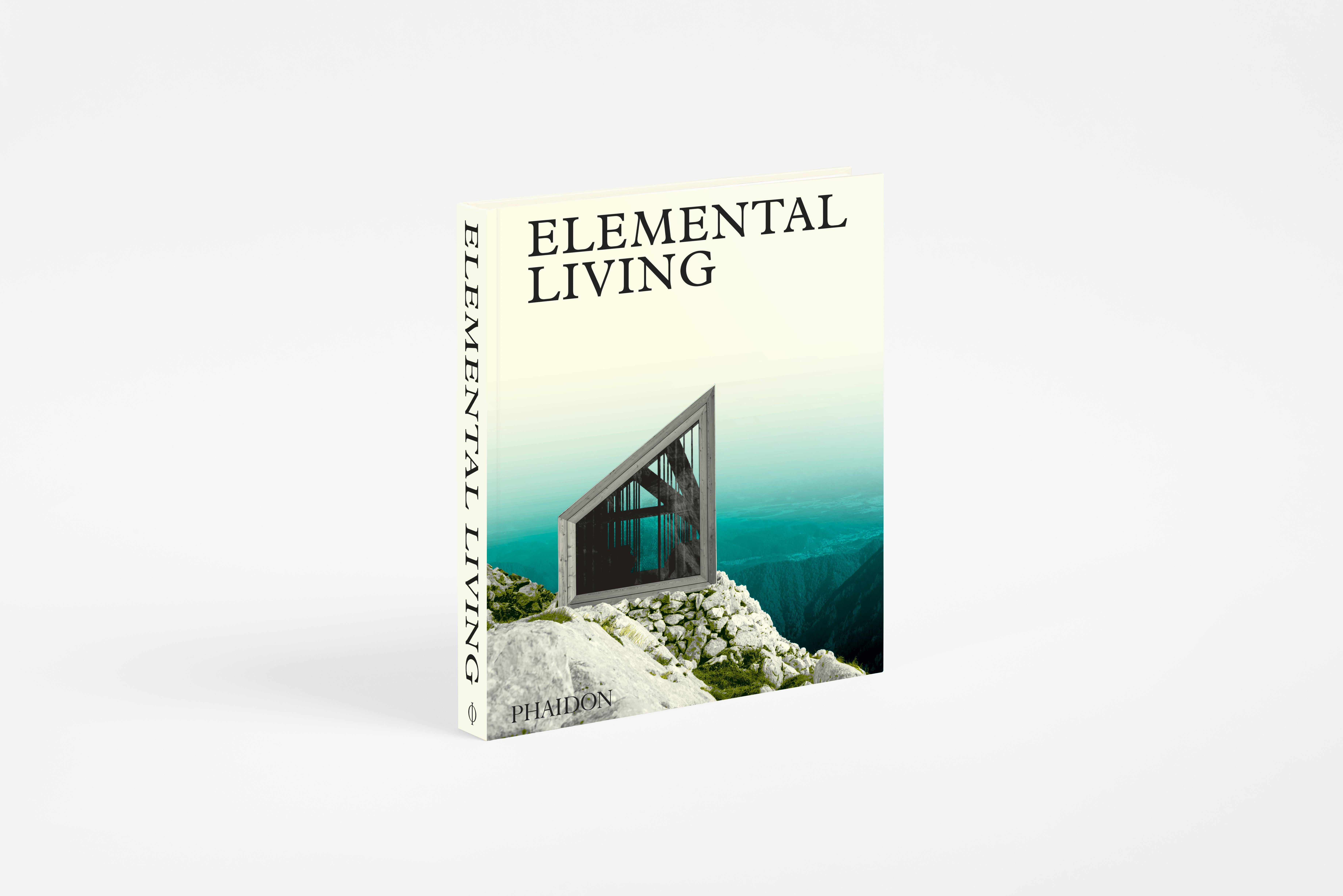 <p>60 stunning works of contemporary architecture, all of which have a special relationship with the natural landscape</p>

<p>Elemental Living presents 60 works of architecture from across the 20th and 21st centuries that have a special