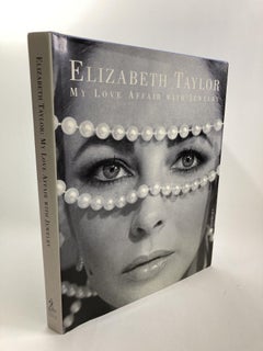 Elizabeth Taylor: My Love Affair With Jewelry 1st Edition Hardcover Book
