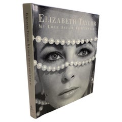 Elizabeth Taylor: My Love Affair With Jewelry 1st Edition Hardcover Book