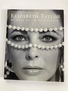 Elizabeth Taylor: My Love Affair With Jewelry 1st Edition Hardcover Book