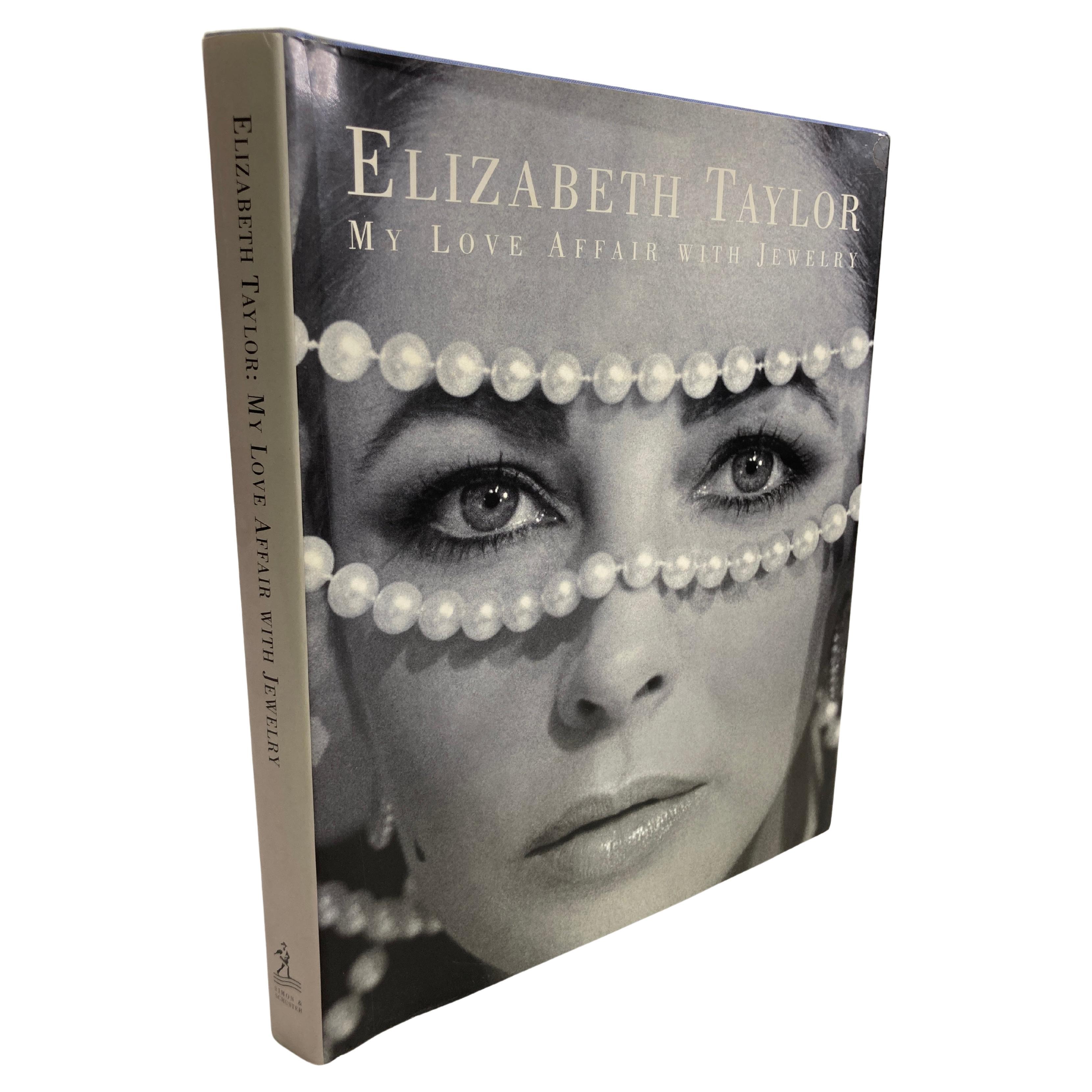  Elizabeth Taylor: My Love Affair With Jewelry 1st Edition Hardcover Book