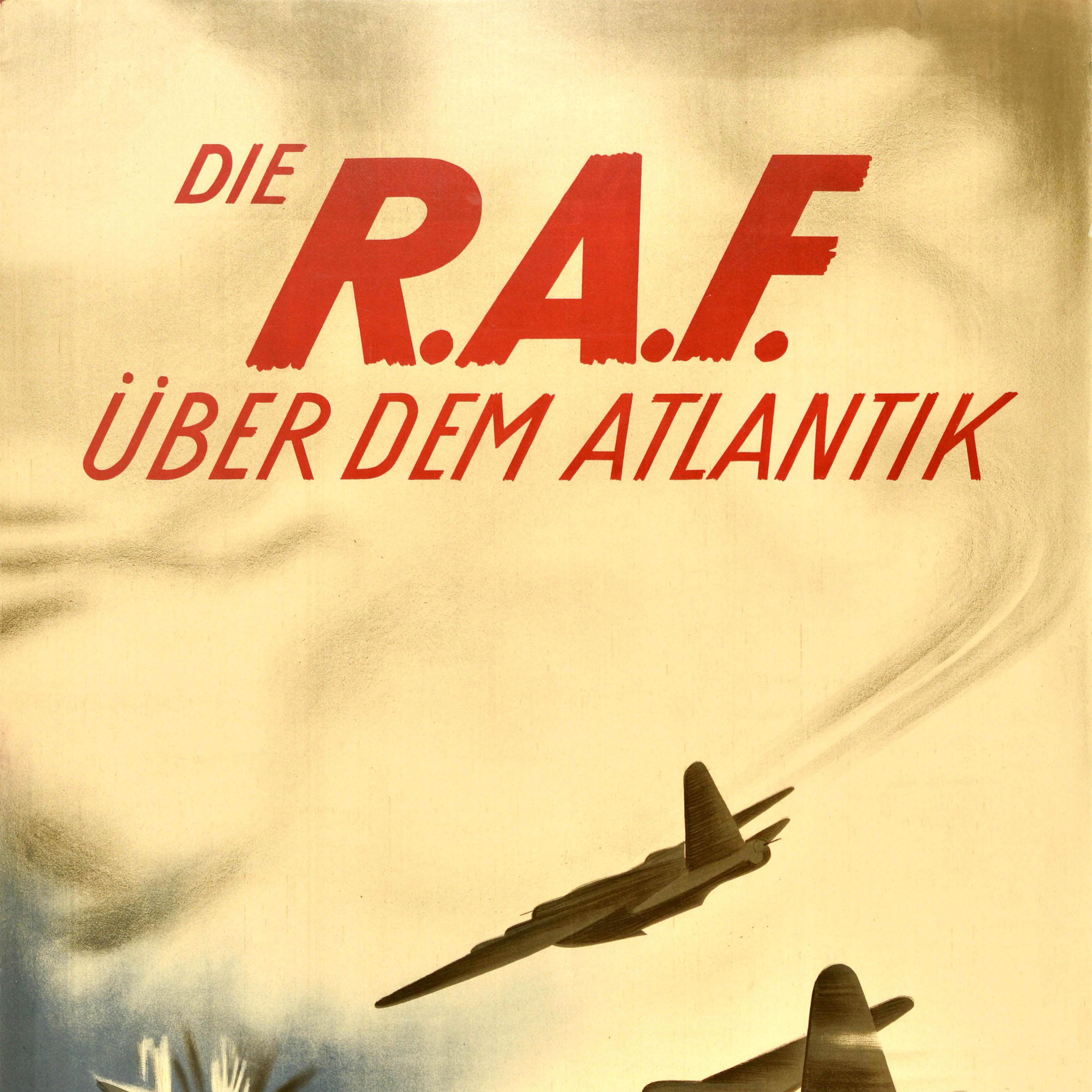 Original vintage World War Two propaganda poster - Die RAF Uber Dem Atlantik / The RAF over the Atlantic - featuring dynamic aerial warfare artwork by the Swiss artist Emil Alfred Neukomm (1906-1948) depicting a two British Royal Air Force bomber