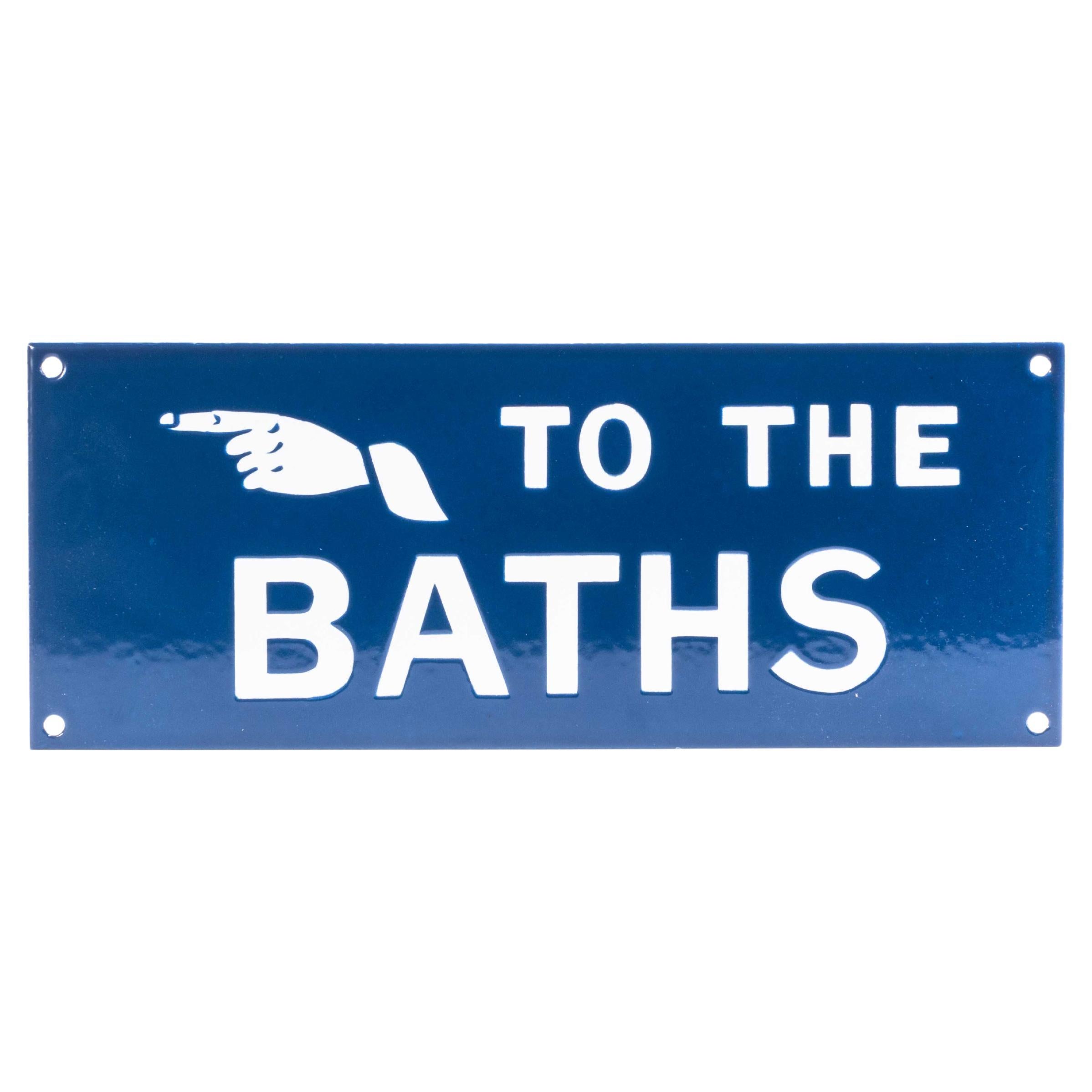 Enamel Sign - To The Baths