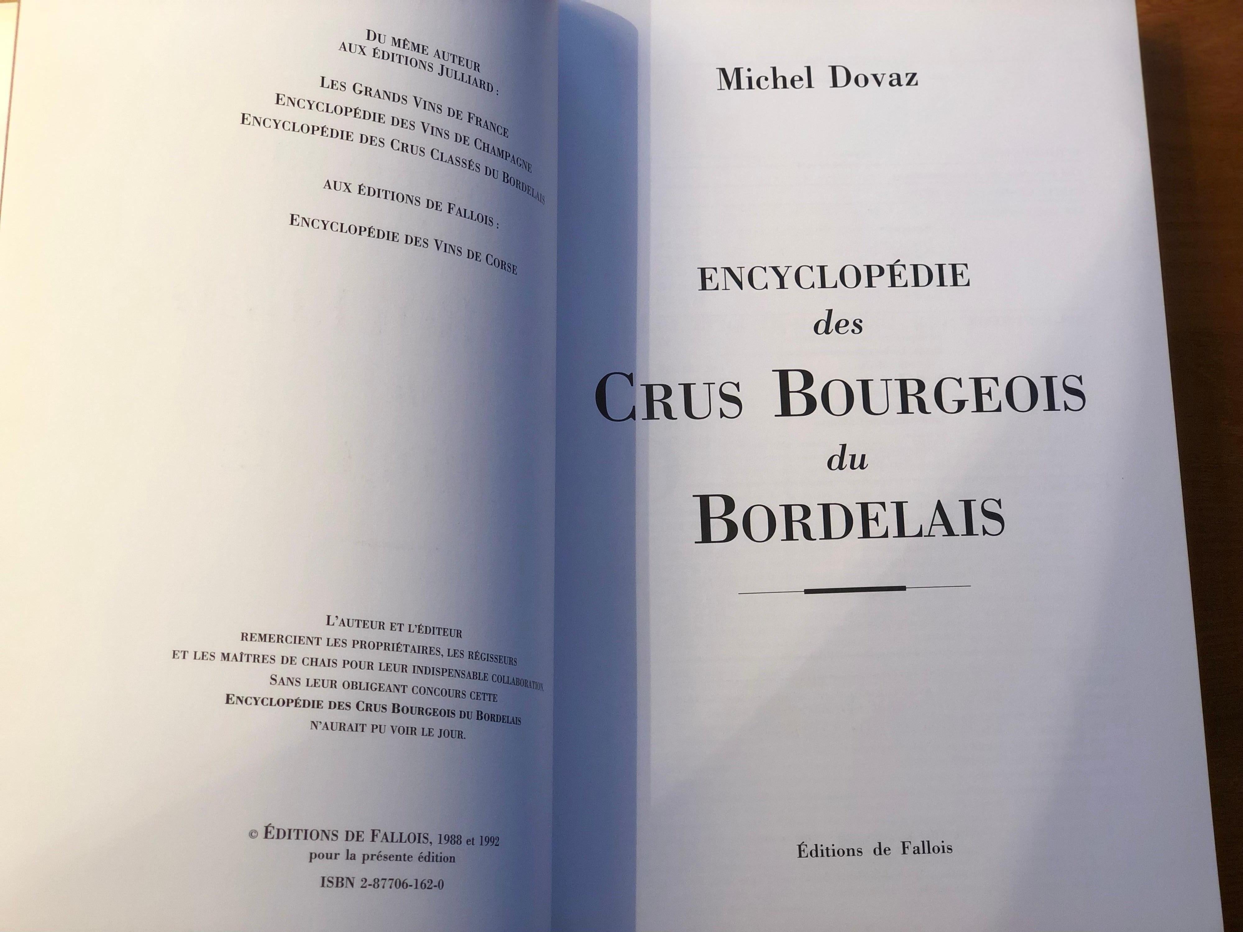 Mid-Century Modern Encyclopedie Des Crus Bourgeois Du Bordelais 1988-1992 by Michel Dovaz