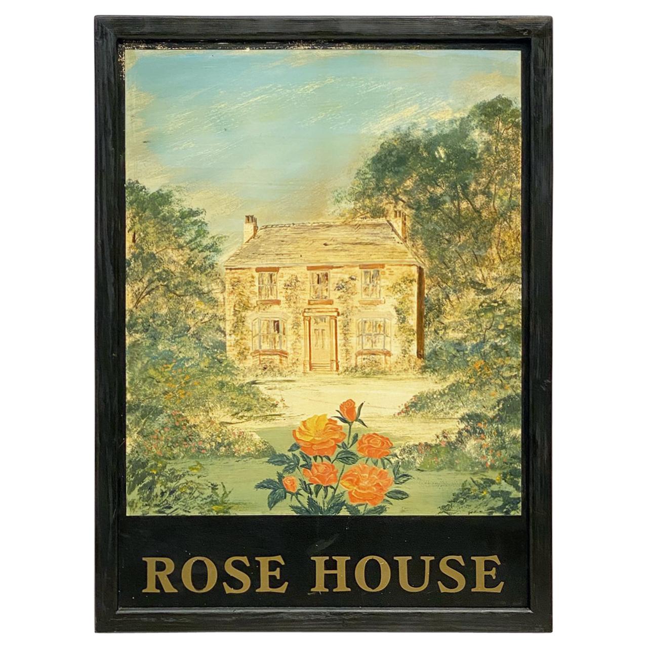 English Pub Sign, "Rose House"