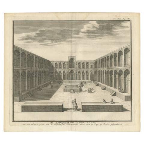 Engraving of the Caravanserai of Cachan – Dutch View of Persian Architecture