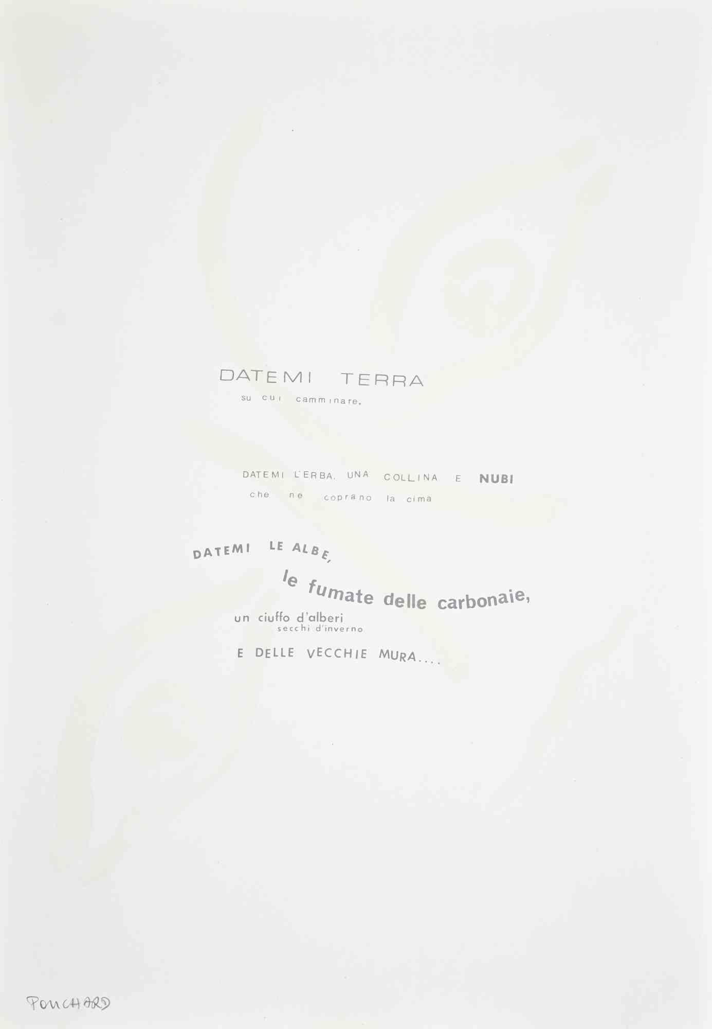 "Dammi un terreno su cui camminare" - Serigrafia di Ennio Pouchard - 1970 ca.