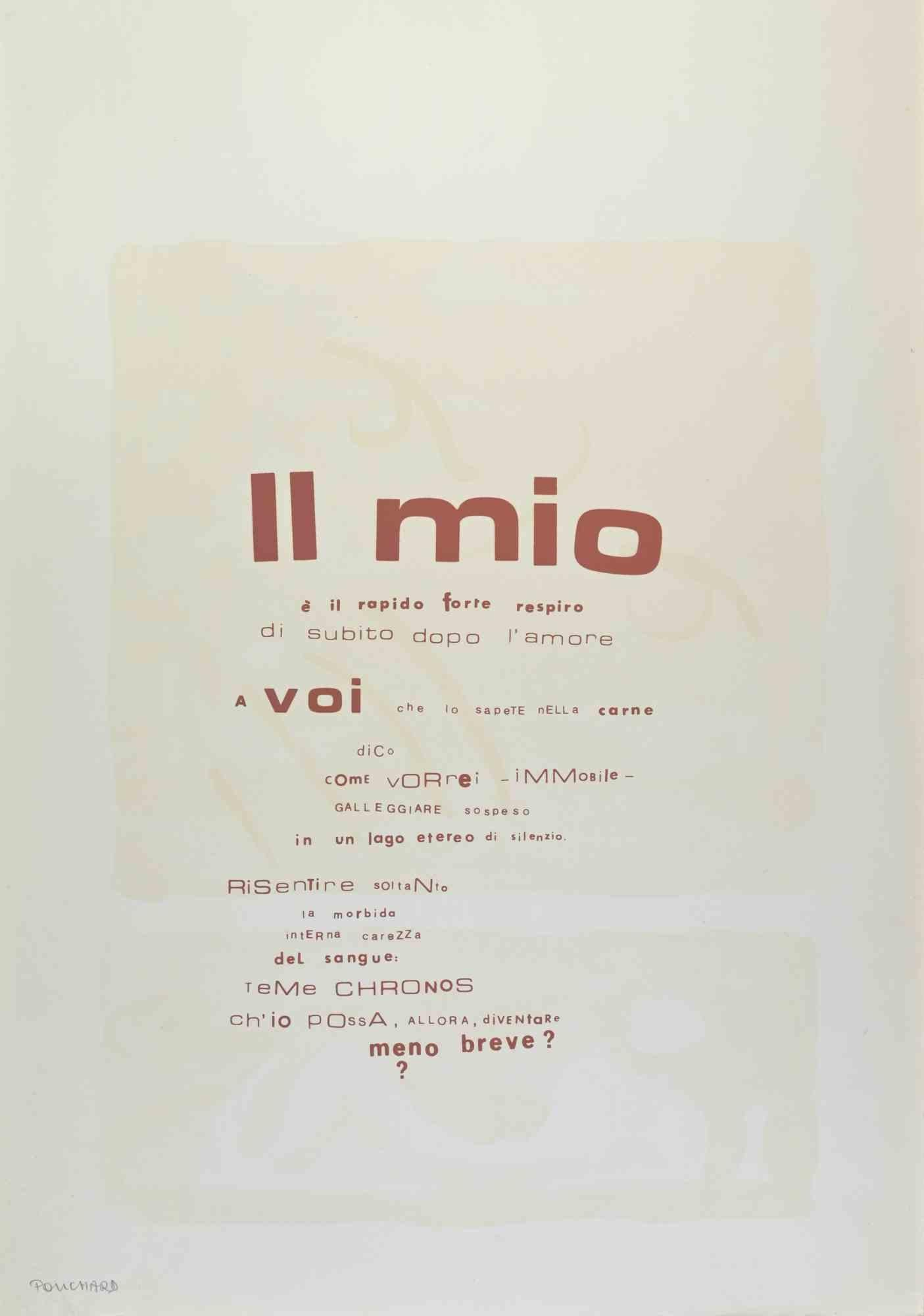 Il Mio -Mine è una stampa offset e serigrafica realizzata da Pouchard negli anni Settanta.

Firmato a mano in basso a sinistra a matita

Buone condizioni.