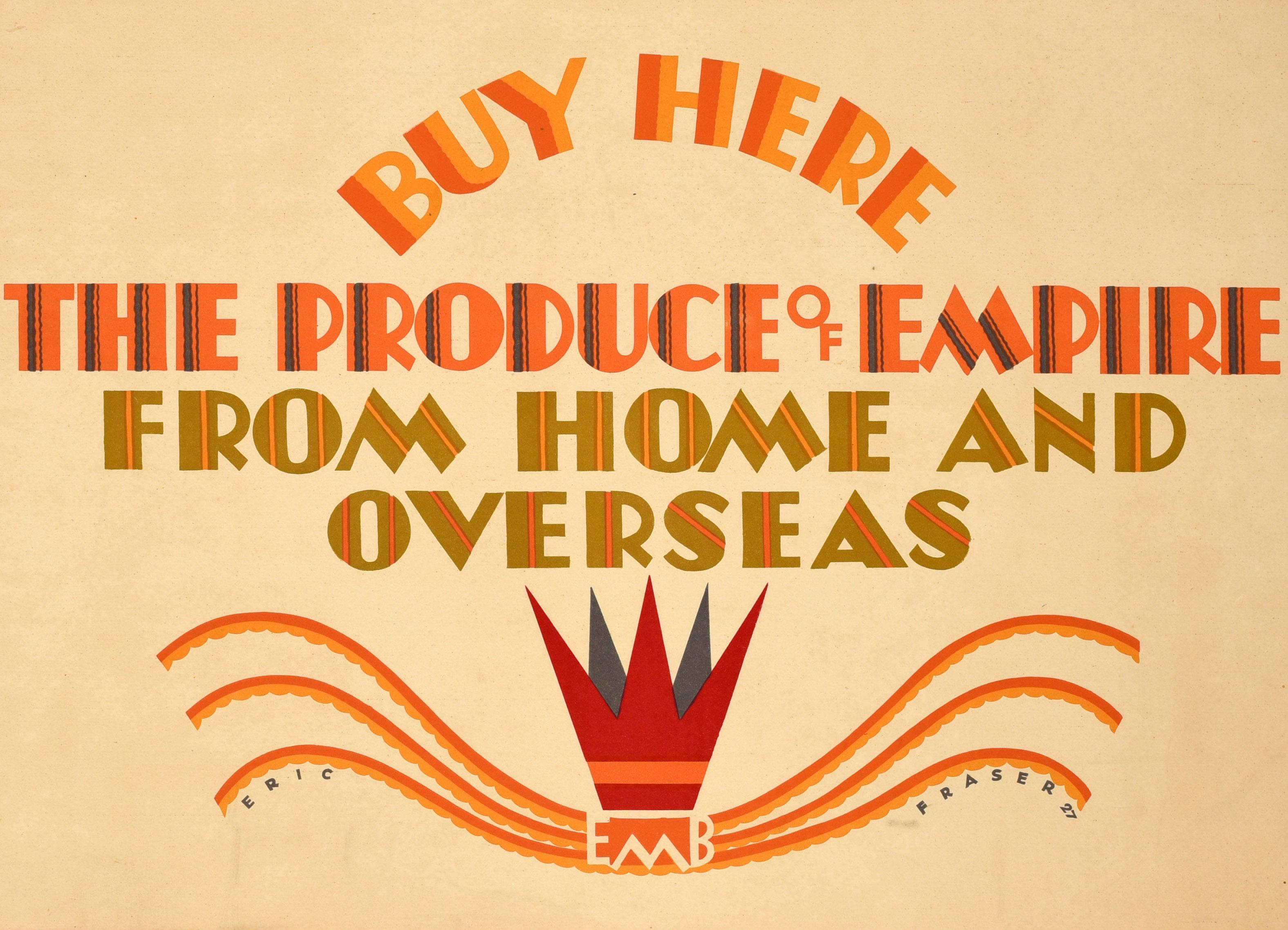 Original-Vintage-Werbeplakat „ Buy Here Produce Of Empire“, Marketingboard – Print von Eric Fraser