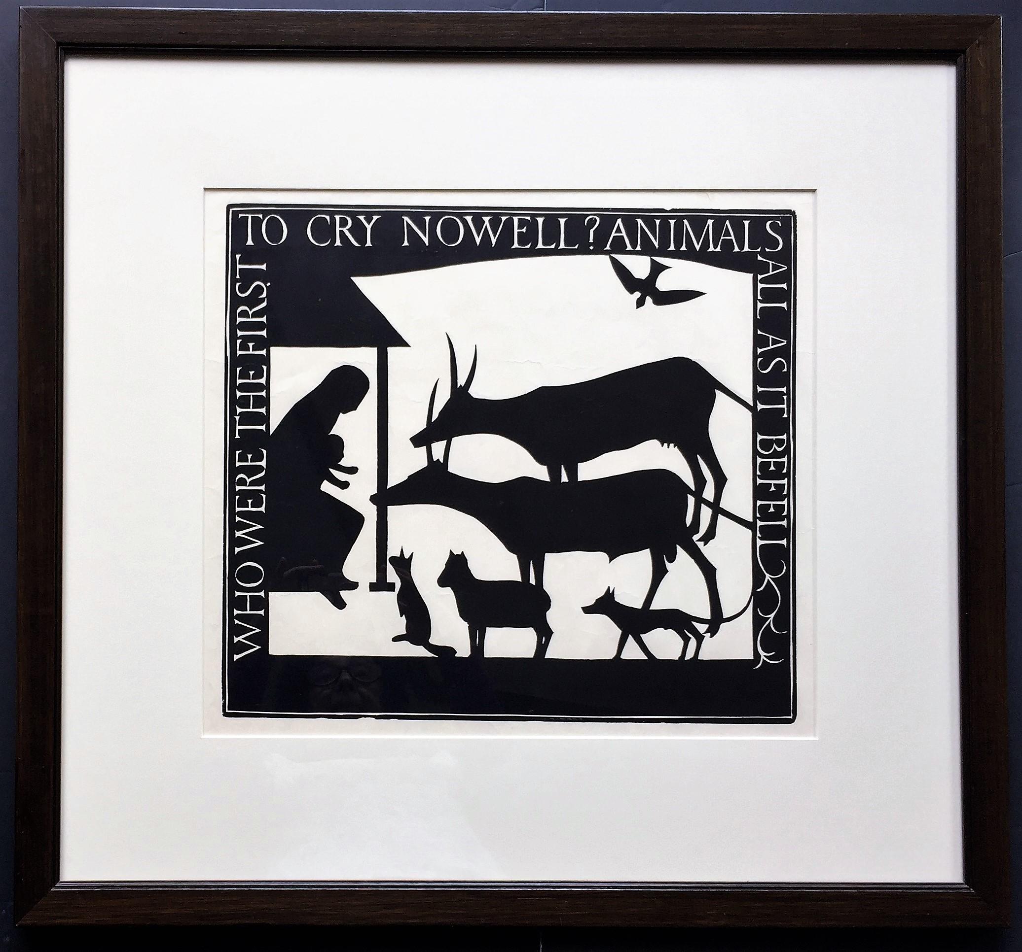 Eric Gill Figurative Print - Animals All: WHO WERE THE FIRST TO CRY NOWELL ANIMALS ALL AS IT BEFELL.