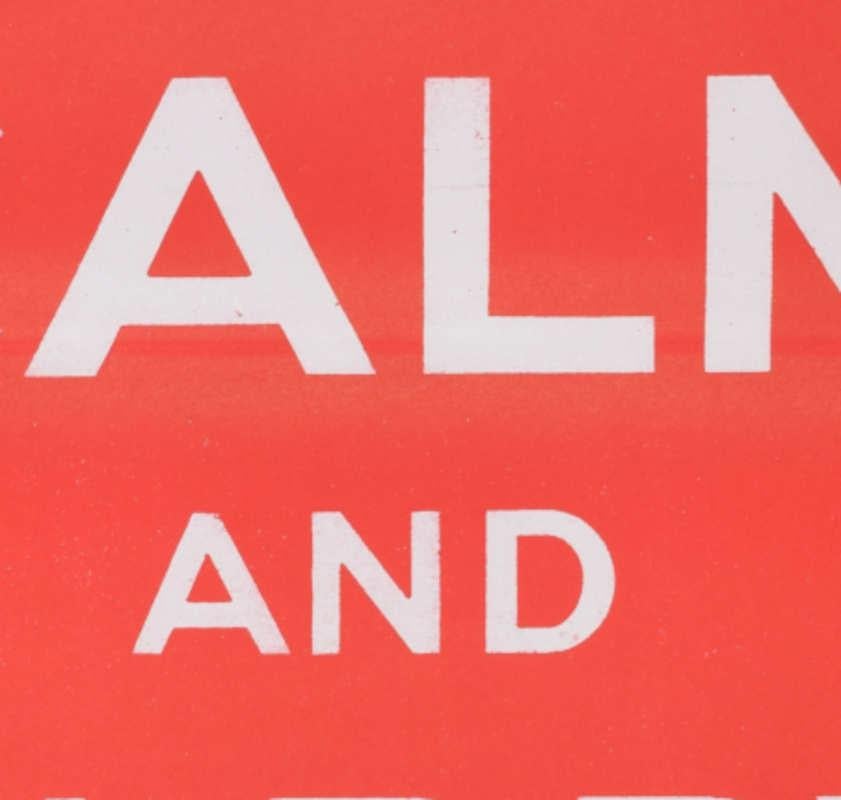 Anonymous, UK 1939
Keep Calm and Carry On (Medium size)
Ministry of Information
Lithographic poster
50 x 37 cm

Very rare - we have traced copies in the Imperial War Museum collection but no other public collection.

Provenance: part of a small