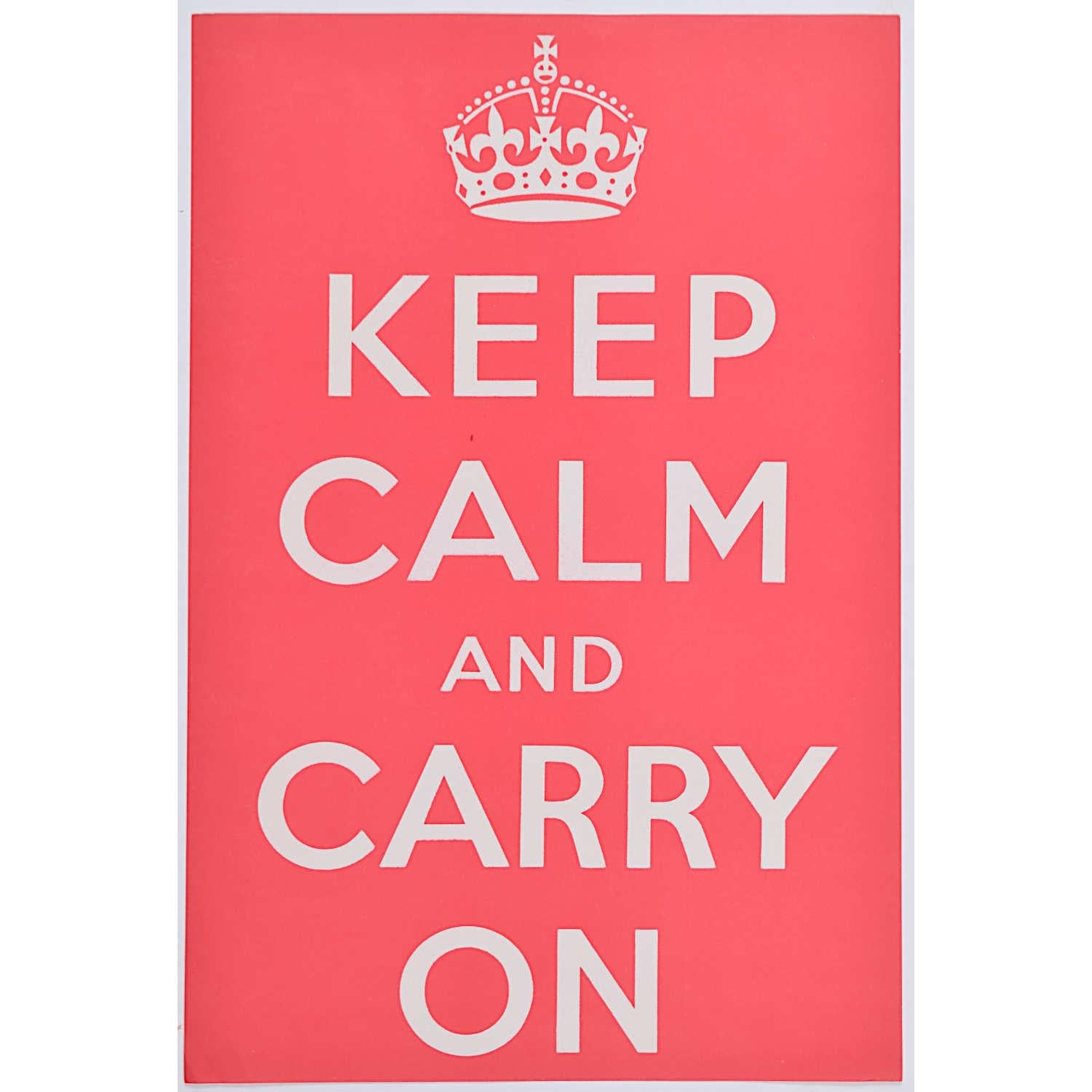 Ernest Wallcousins (1882-1976), UK 1939
Keep Calm and Carry On (Small size)
Ministry of Information
Lithographic poster
37 x 25 cm

Very rare - we have traced copies in the Imperial War Museum collection but no other public collection.

Provenance: