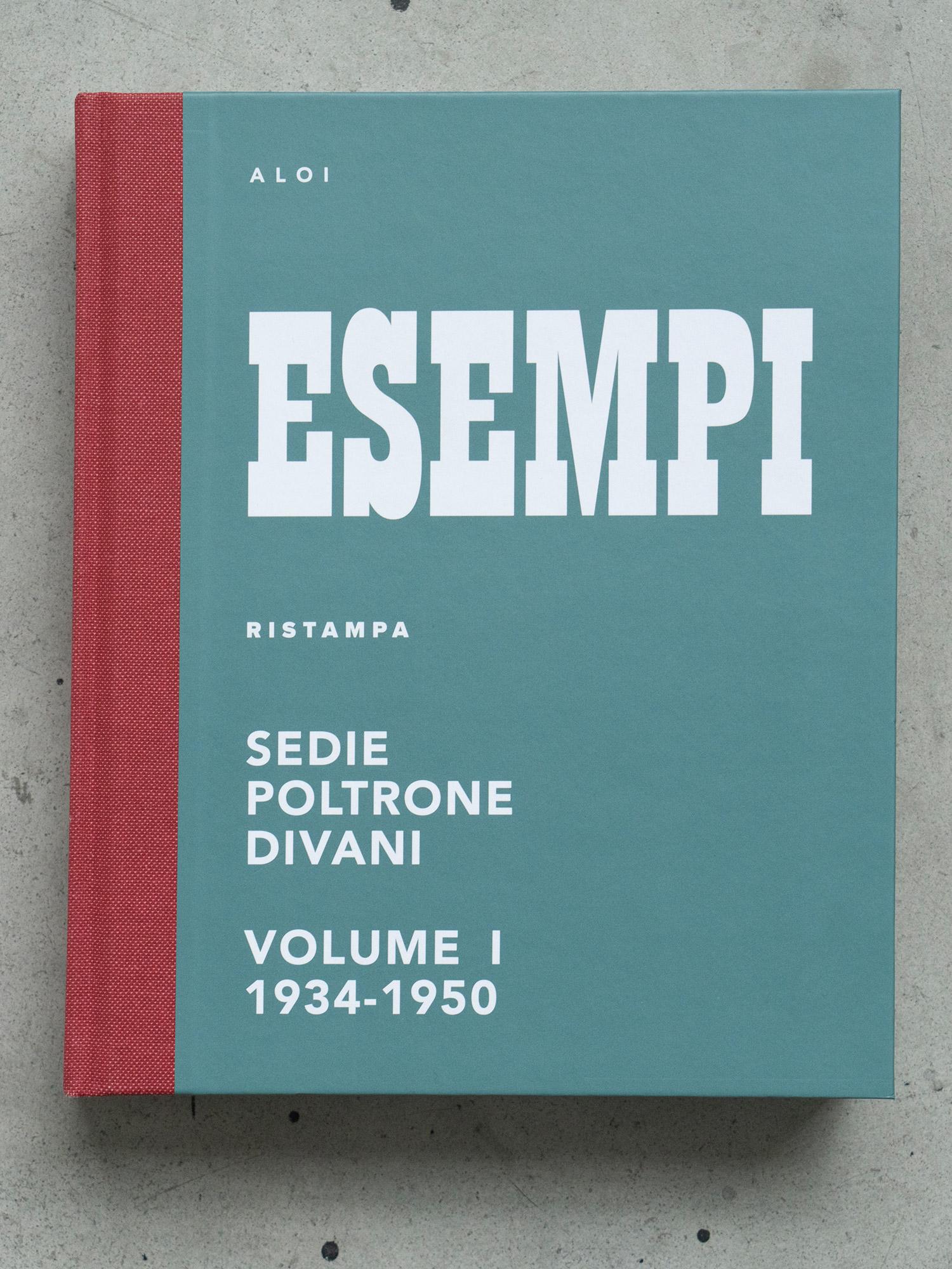 ESEMPI REPRINT. Chairs, Armchairs, and Sofas. 1934-1950. Volume I

More than 1000 models of chairs, armchairs and sofas, 300 designers, 20 years of Italian and international production chronologically catalogued in an unprecedented anastatic
