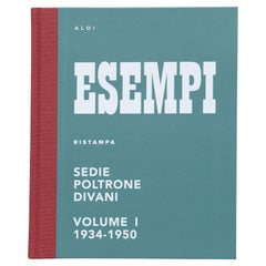 ESEMPI Reprint - Chairs, Armchairs and Sofas, 1934-1950 VOL. I