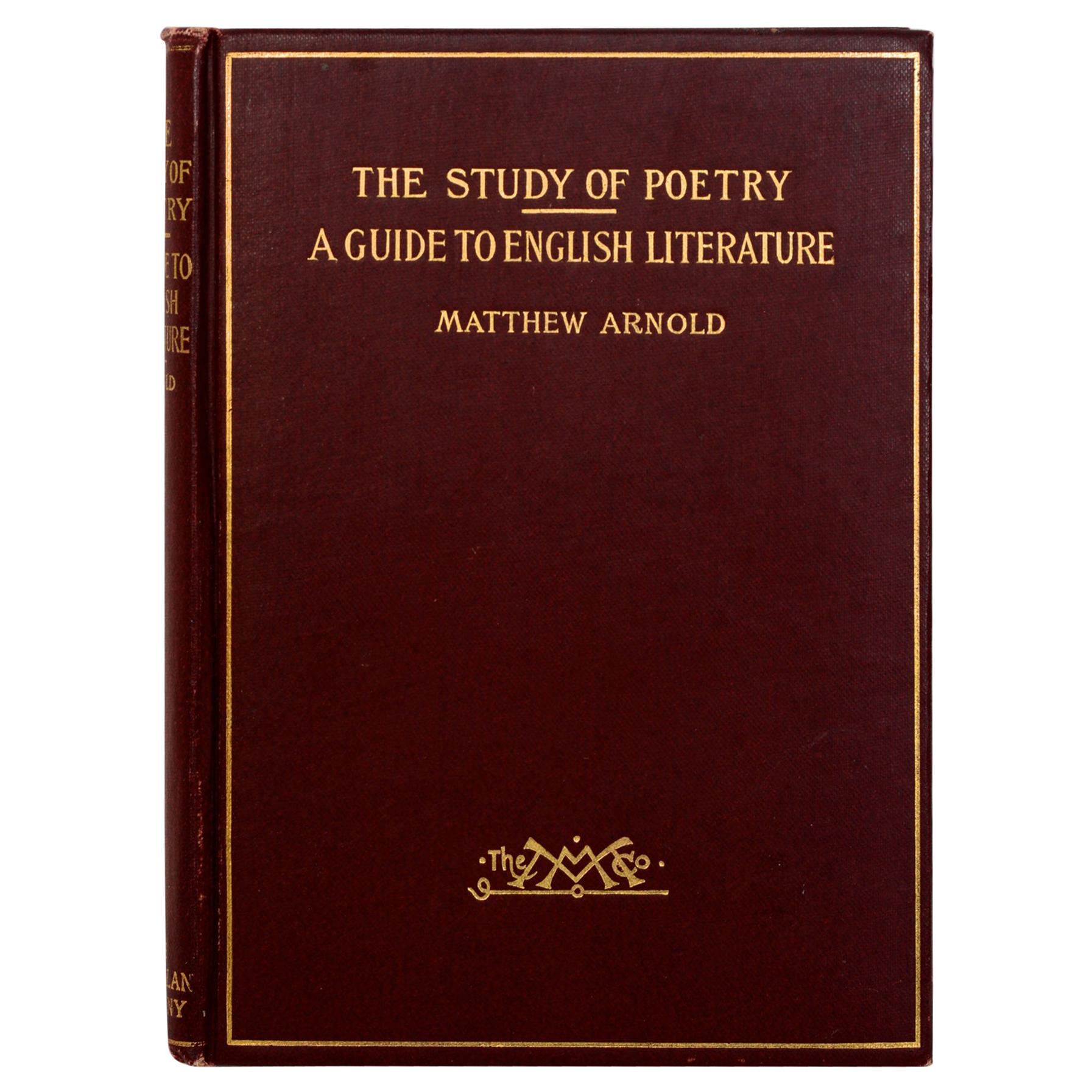 Essays on the Study of Poetry & a Guide to English Literature by Matthew Arnold